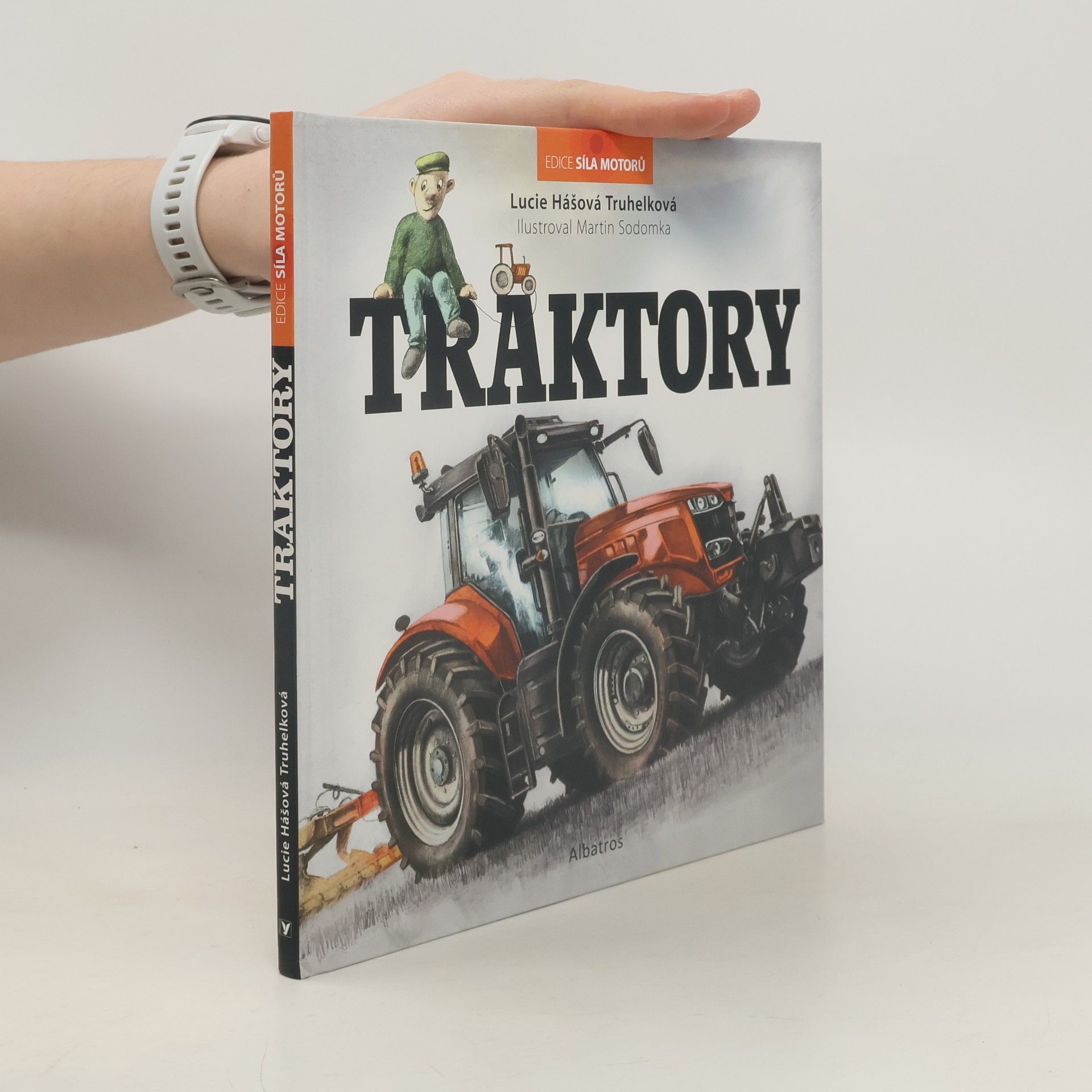 Lucie Hášová Truhelková Traktory