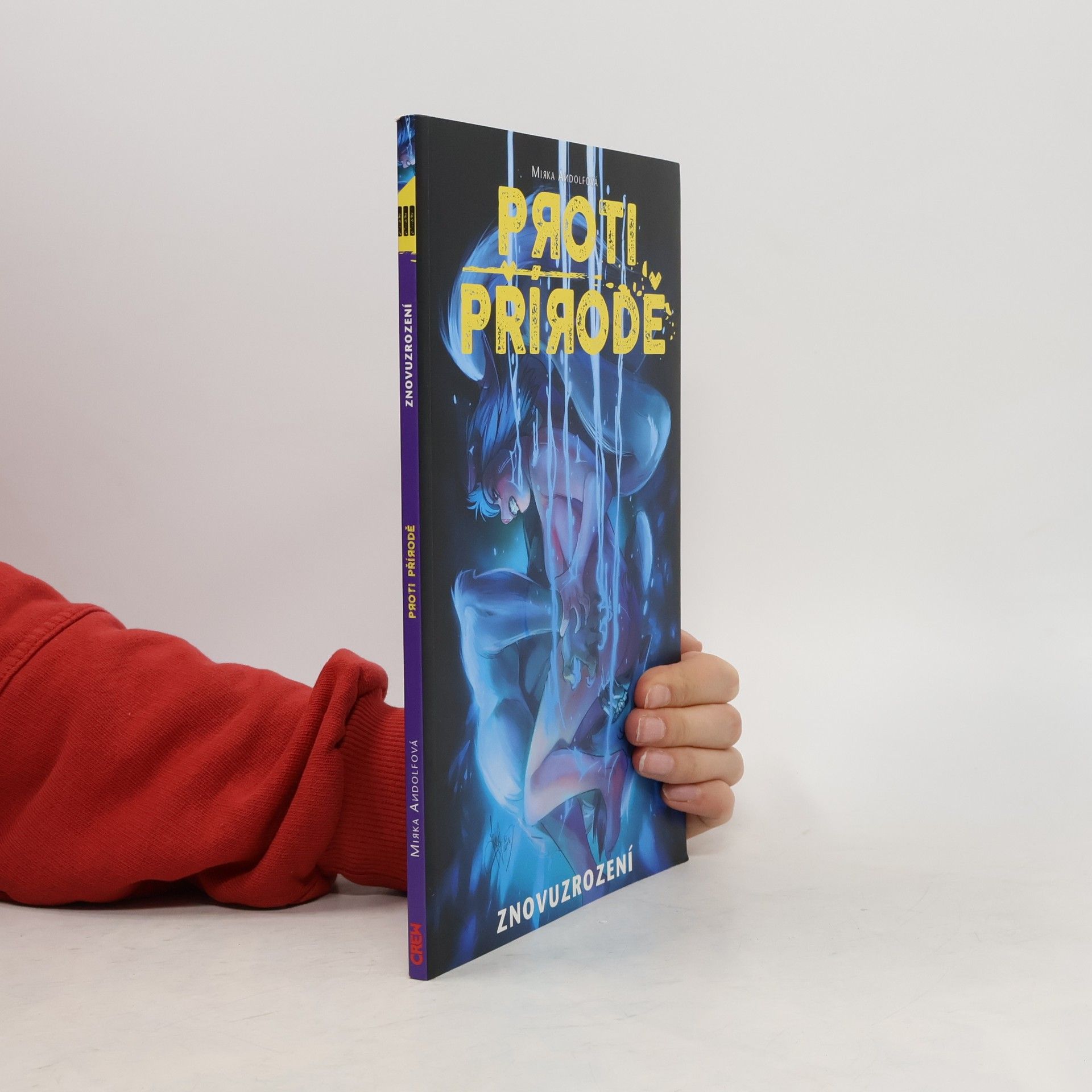 Proti přírodě. Znovuzrození