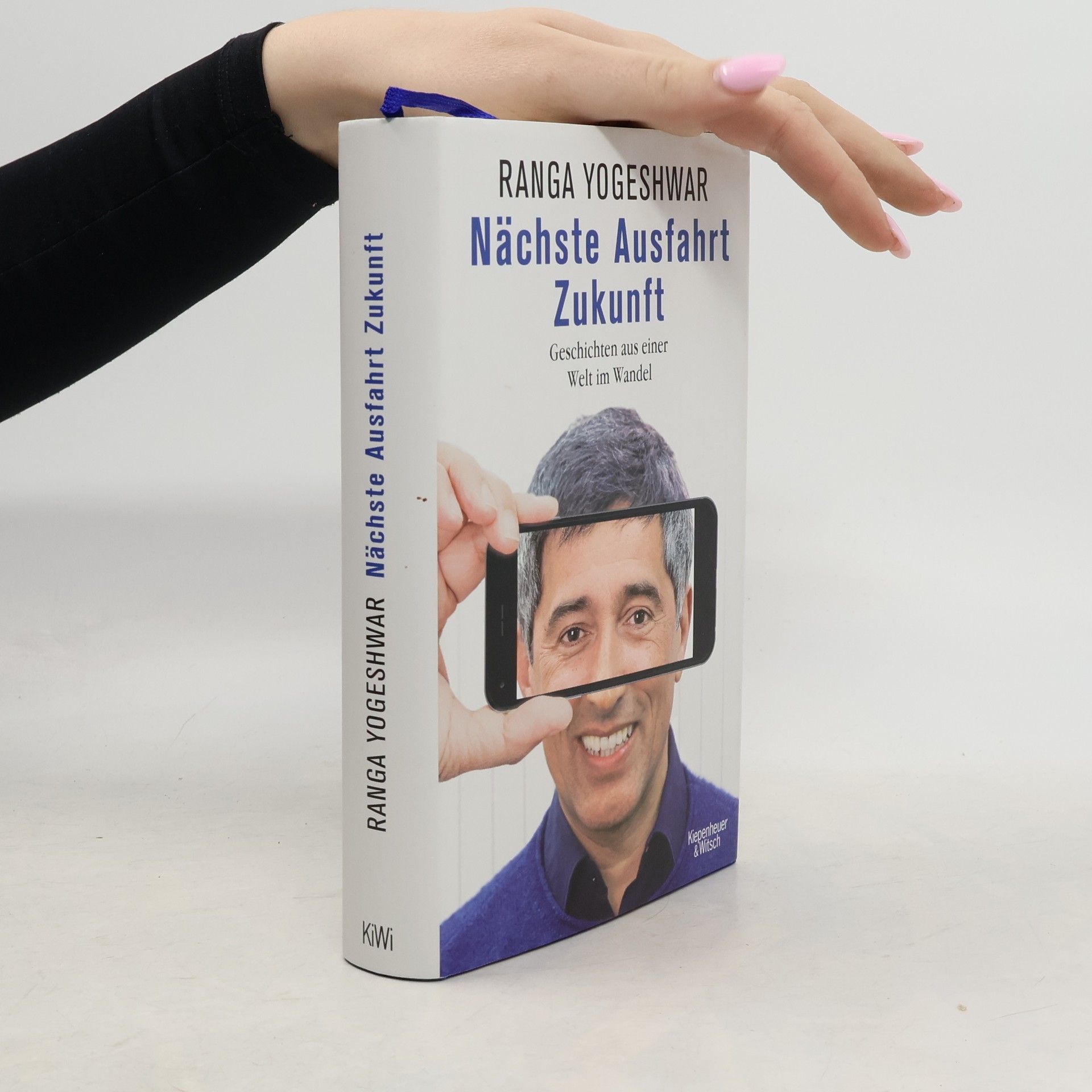 Ranga Yogeshwar Nächste Ausfahrt Zukunft