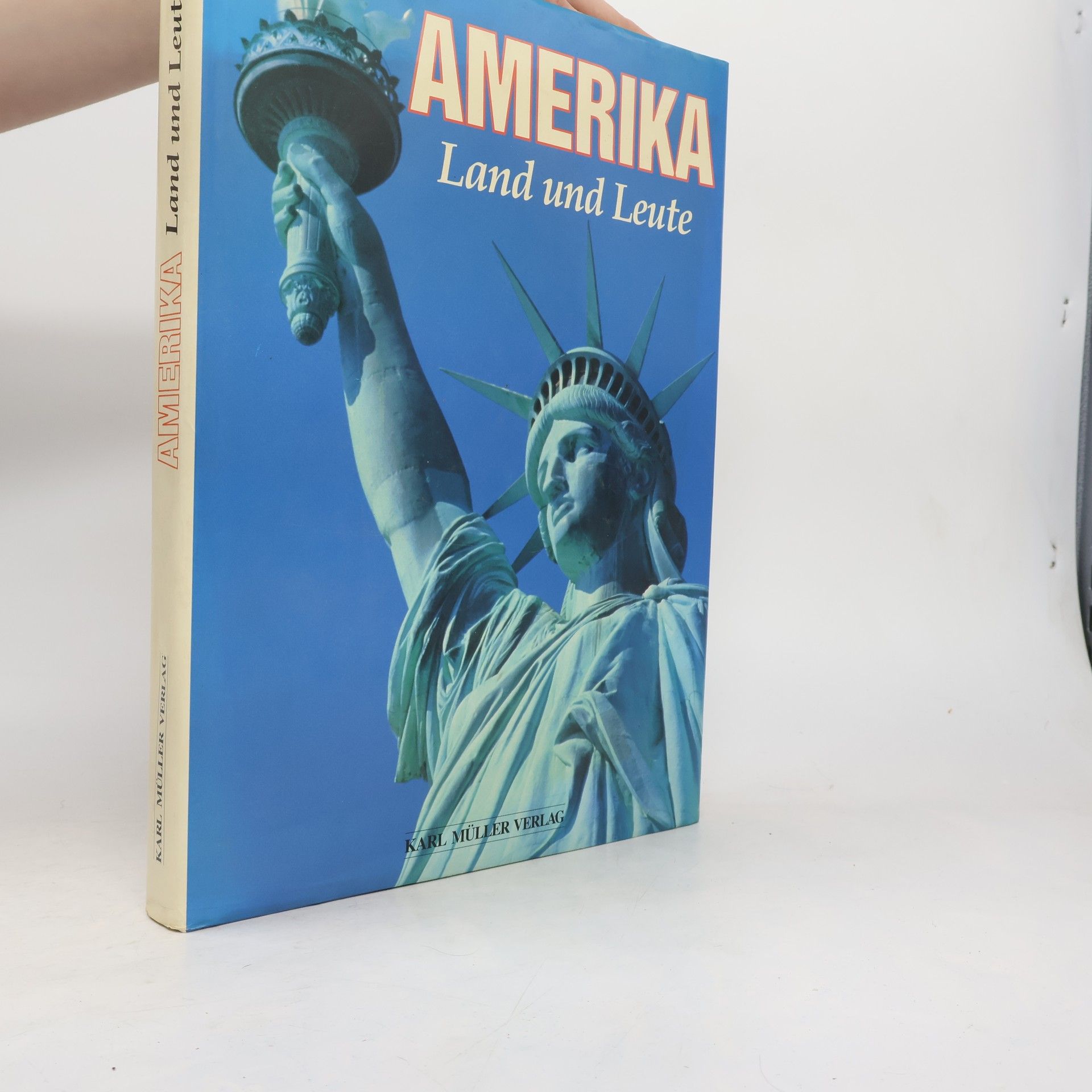 Collectif d'auteurs Amerika Land und Leute