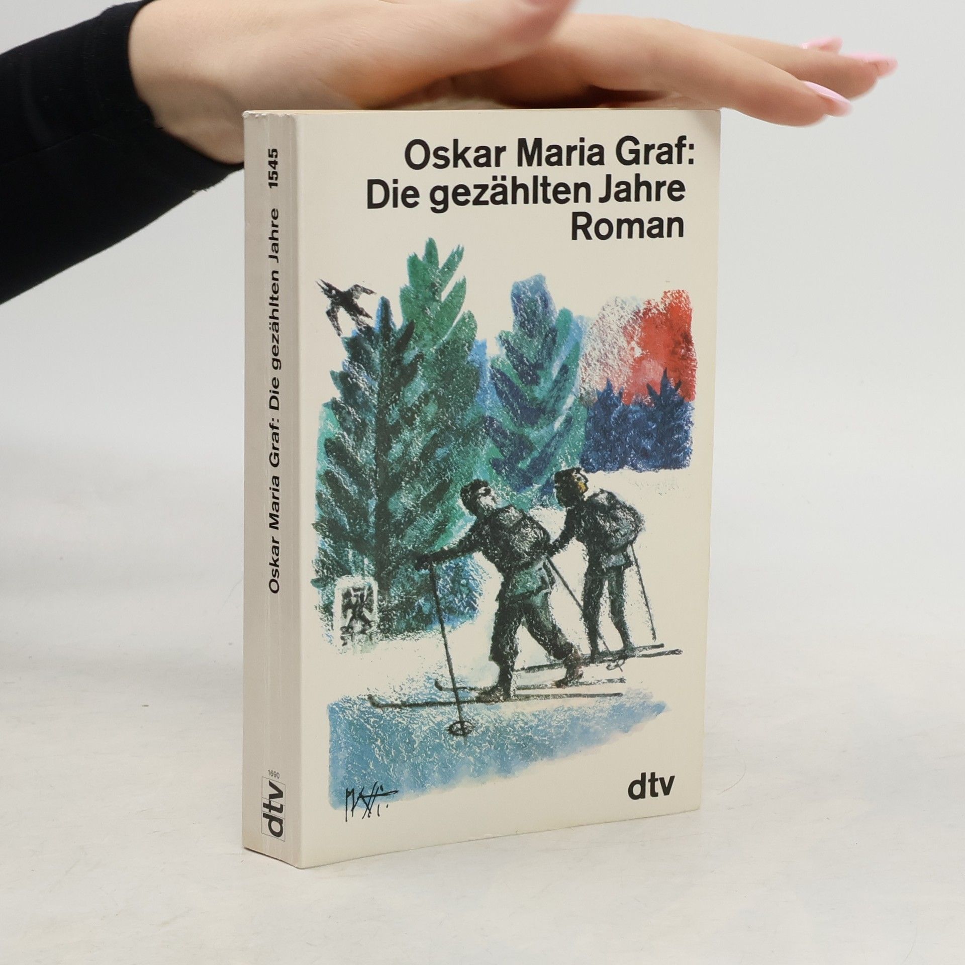 Oskar Maria Graf Die gezählten Jahre