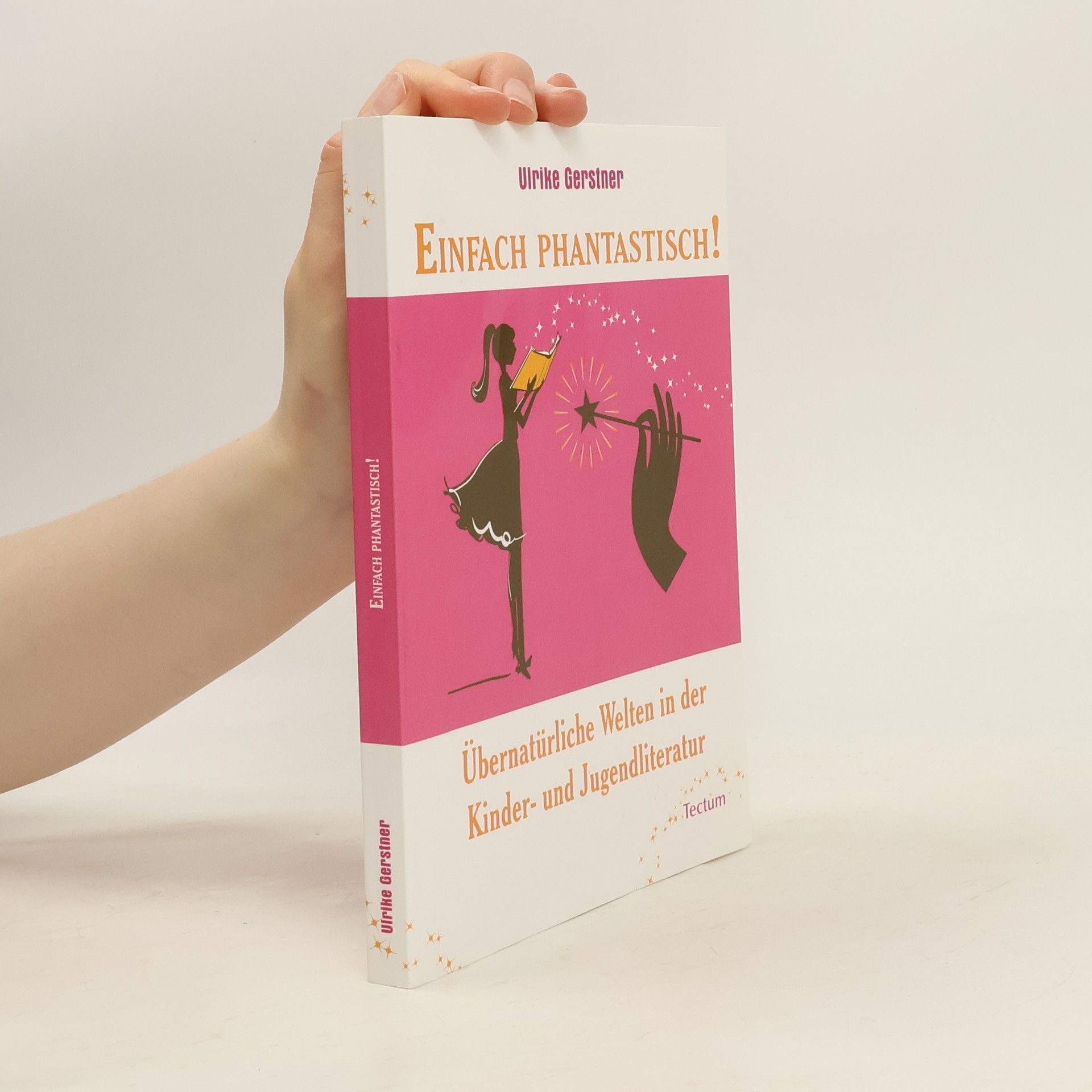 Ulrike Gerstner Einfach phantastisch!