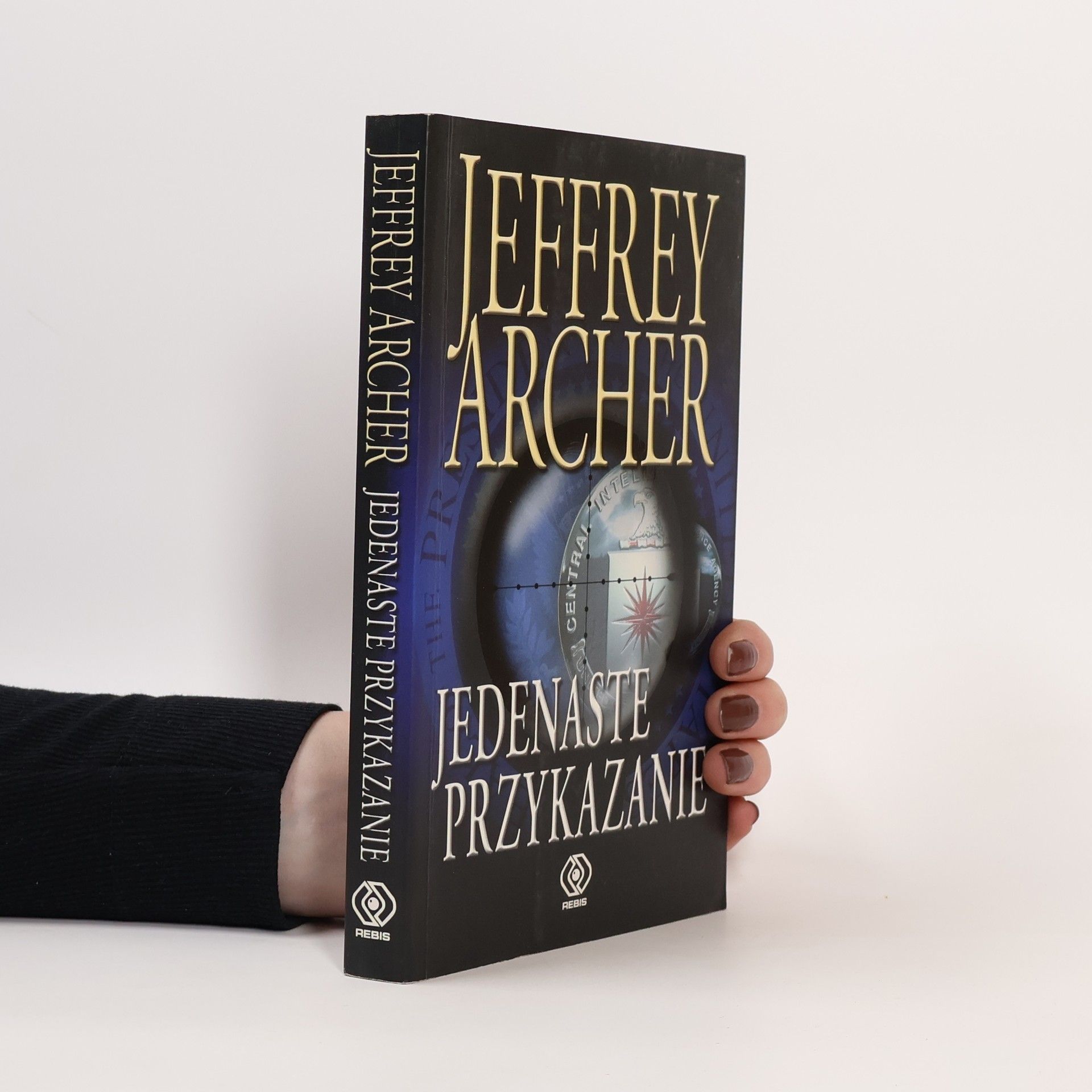 Jeffrey Archer Jedenaste przykazanie