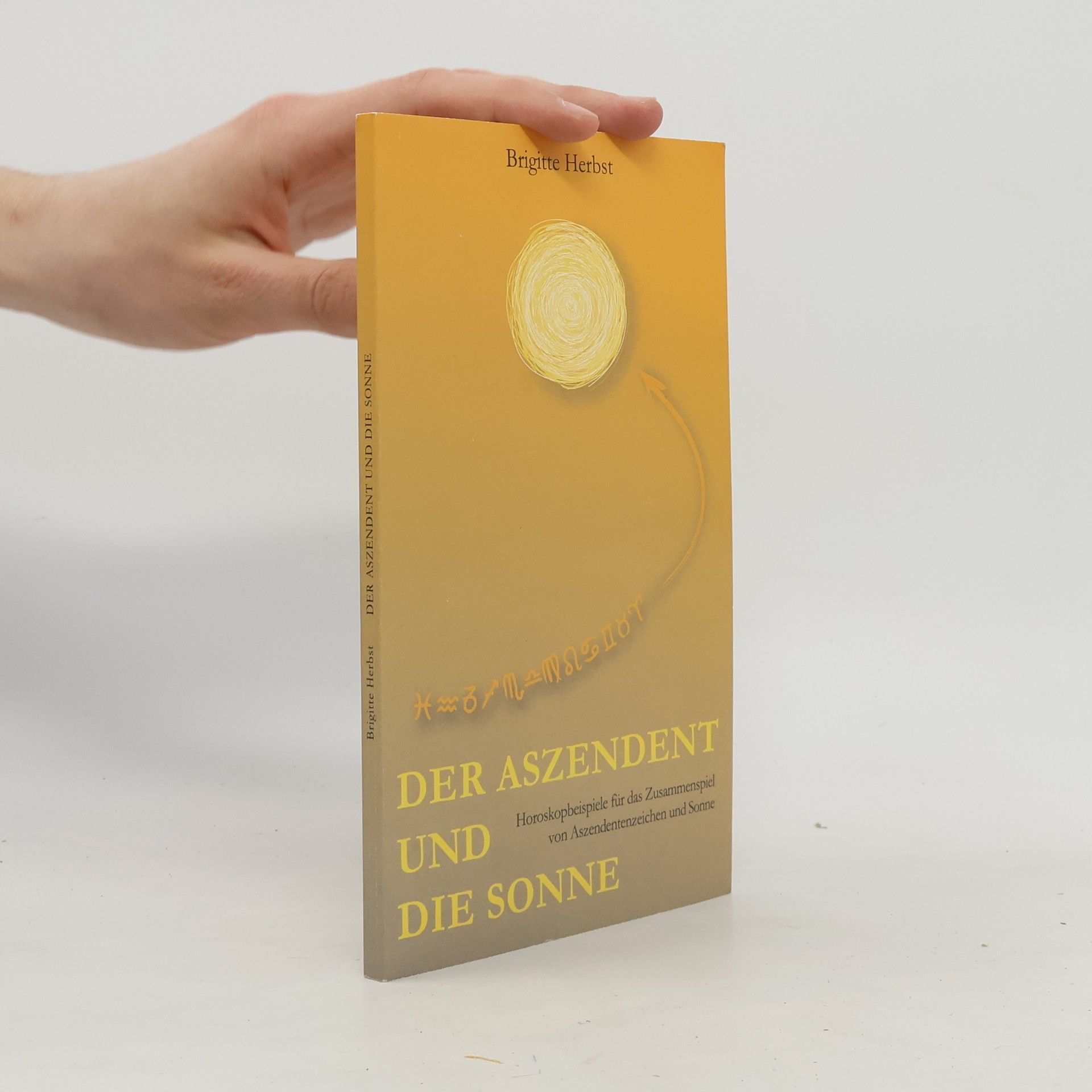 Brigitte Herbst Der Aszendent und die Sonne