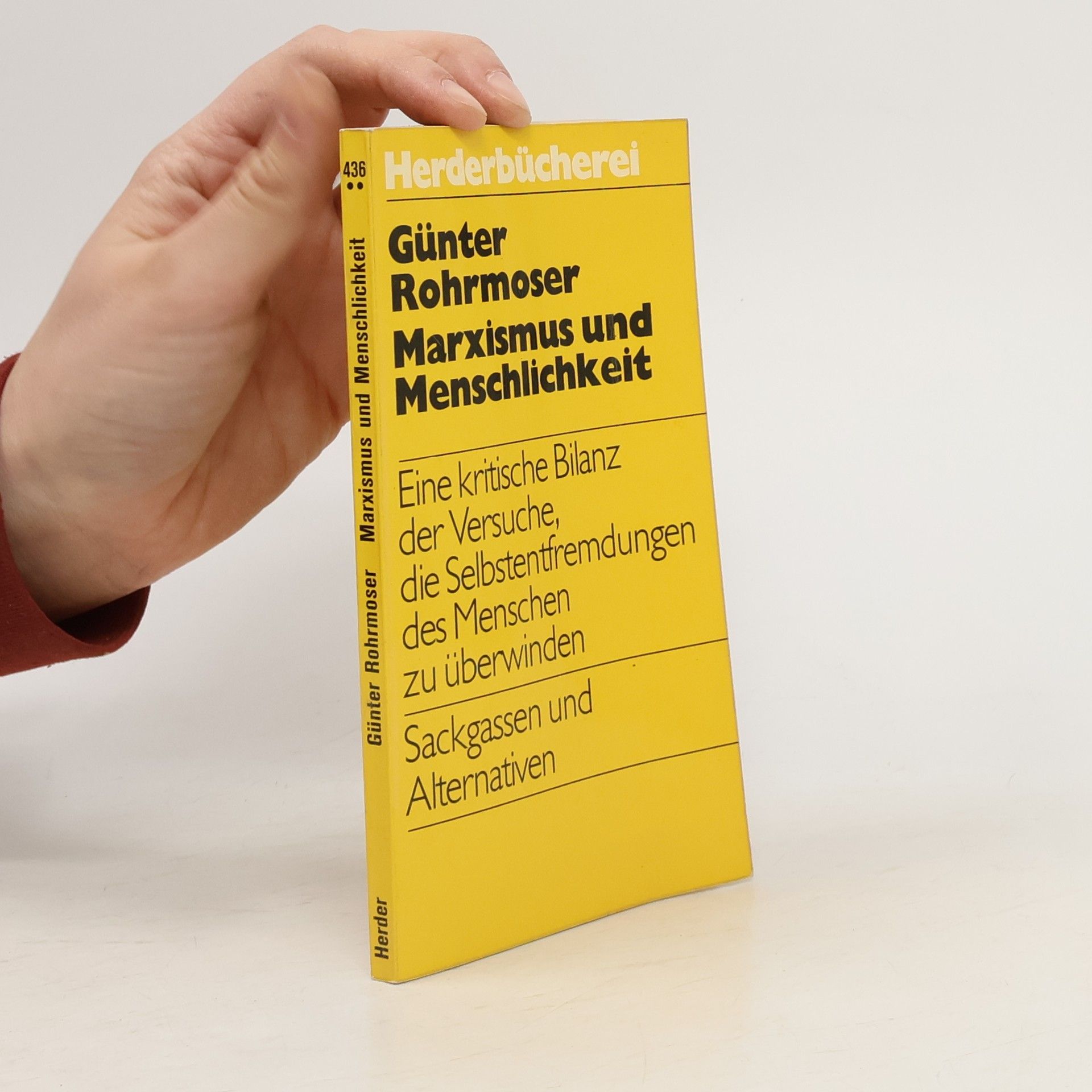 Günter Rohrmoser Marxismus und Menschlichkeit