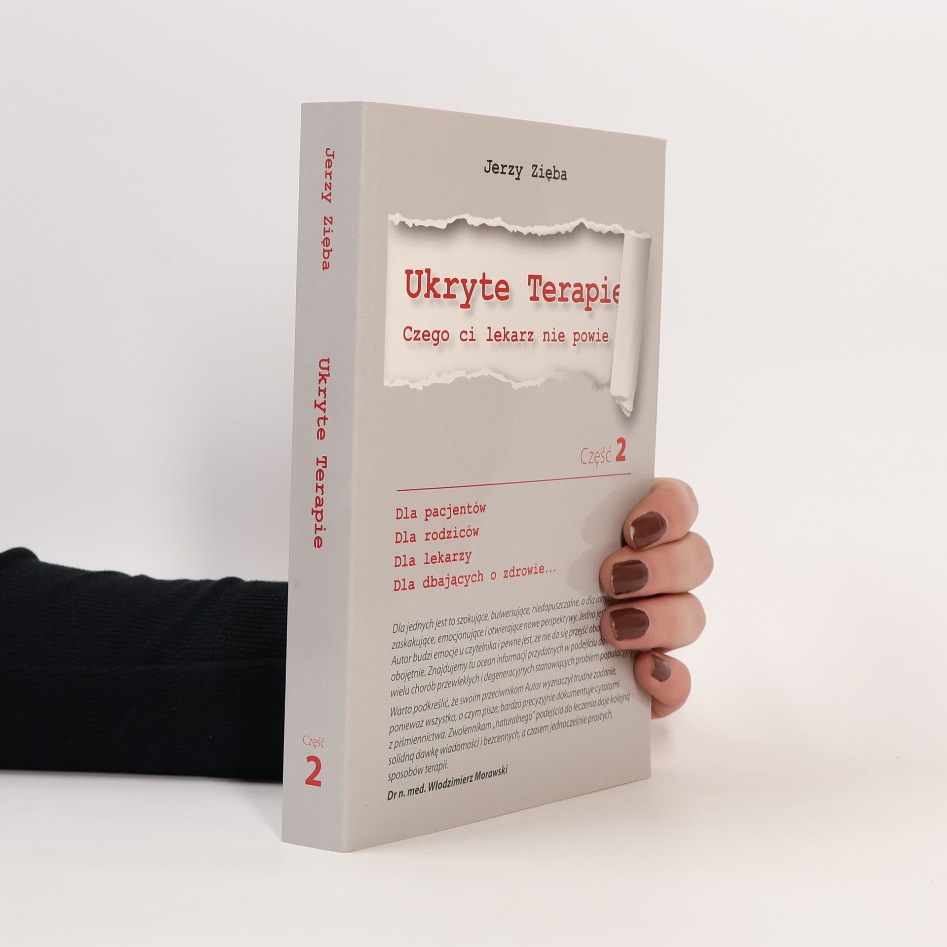 Ukryte terapie Czego ci lekarz nie powie. Część 2