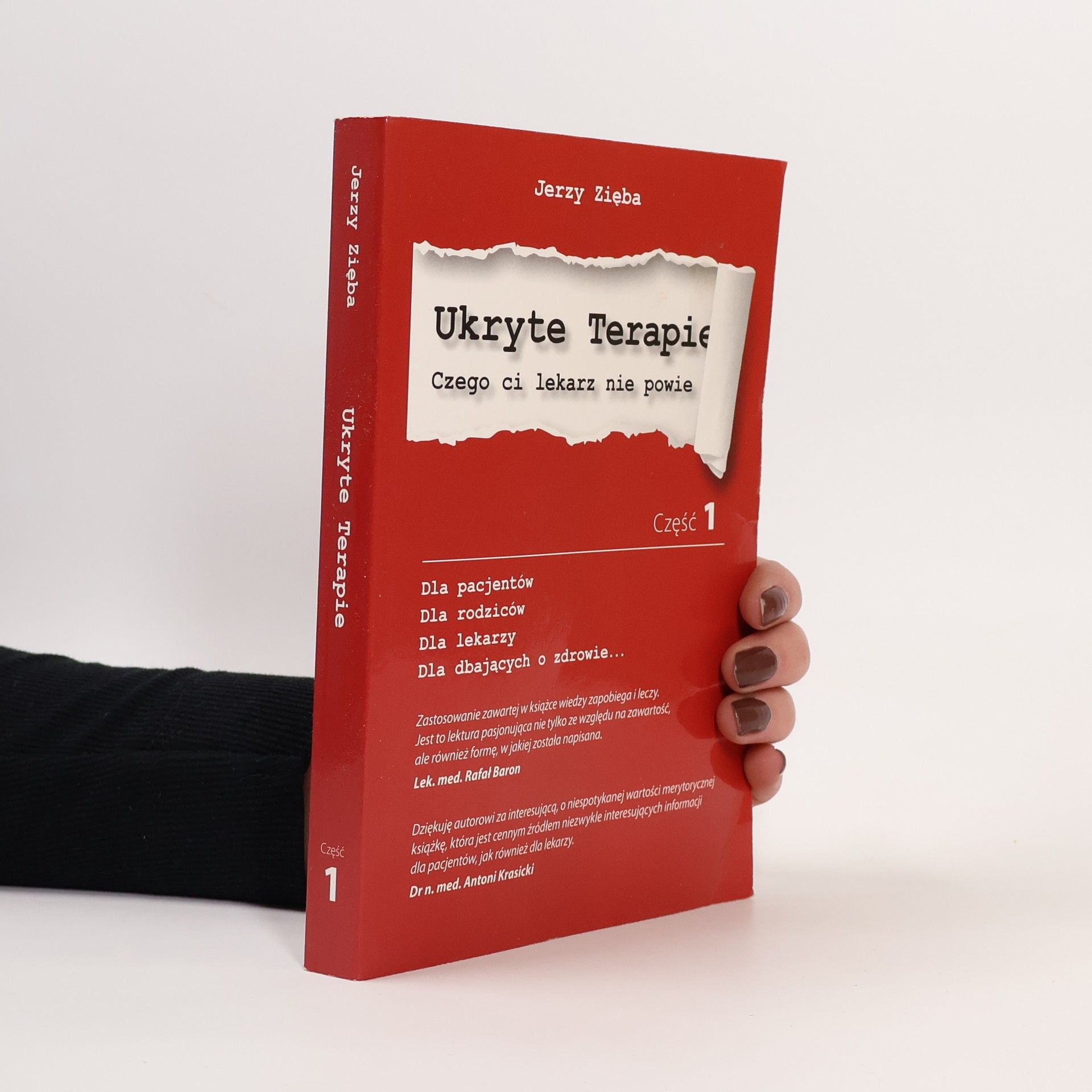 Ukryte terapie Czego ci lekarz nie powie (wyd. III)