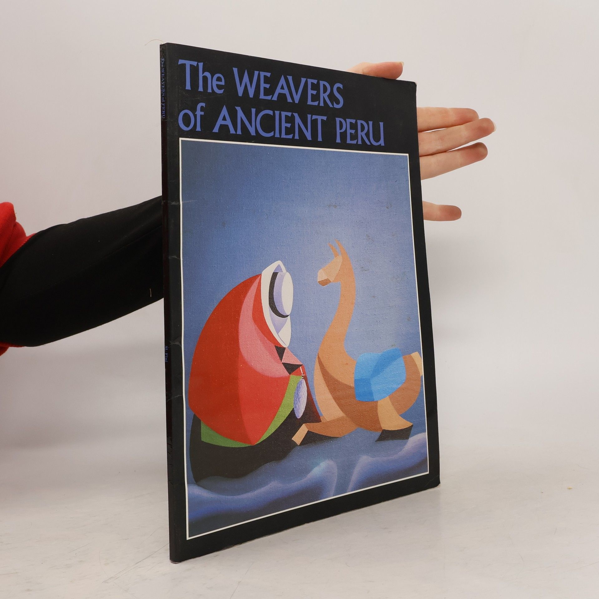 M. S. Fini The Weavers of Ancient Peru