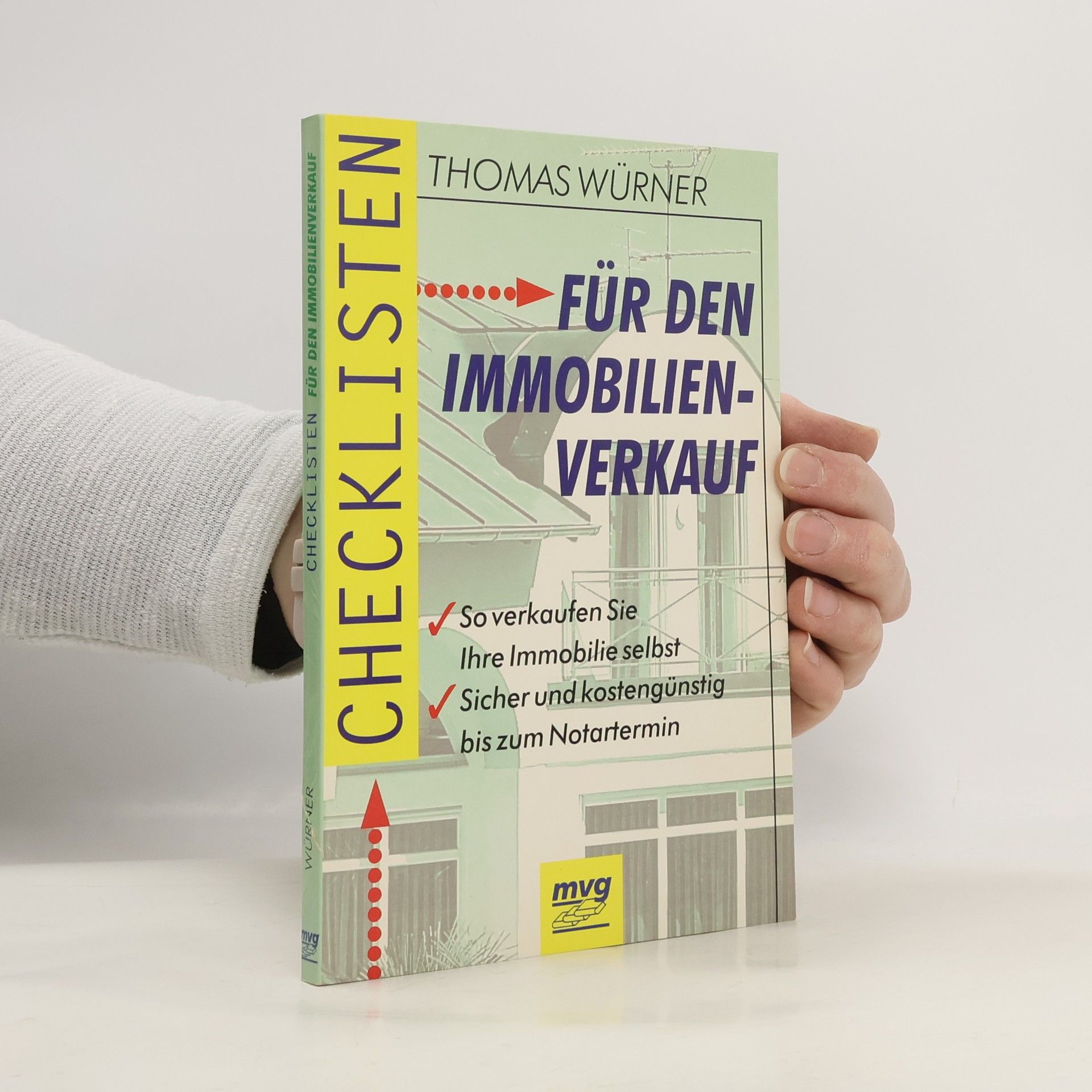 Thomas Würner Checklisten für den Immobilienverkauf