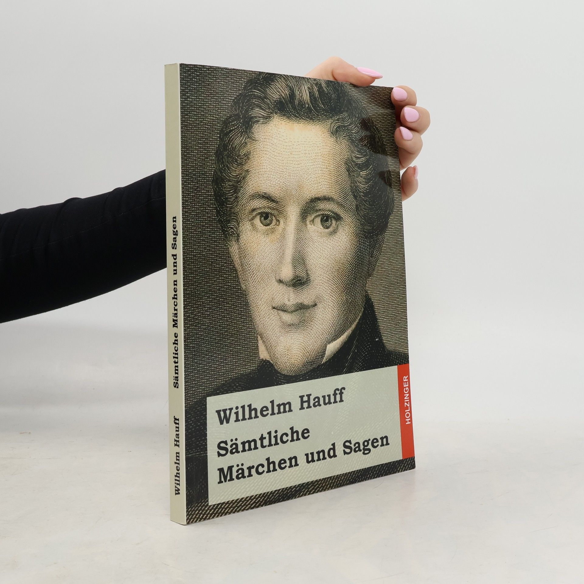 Wilhelm Hauff Sämtliche Märchen und Sagen