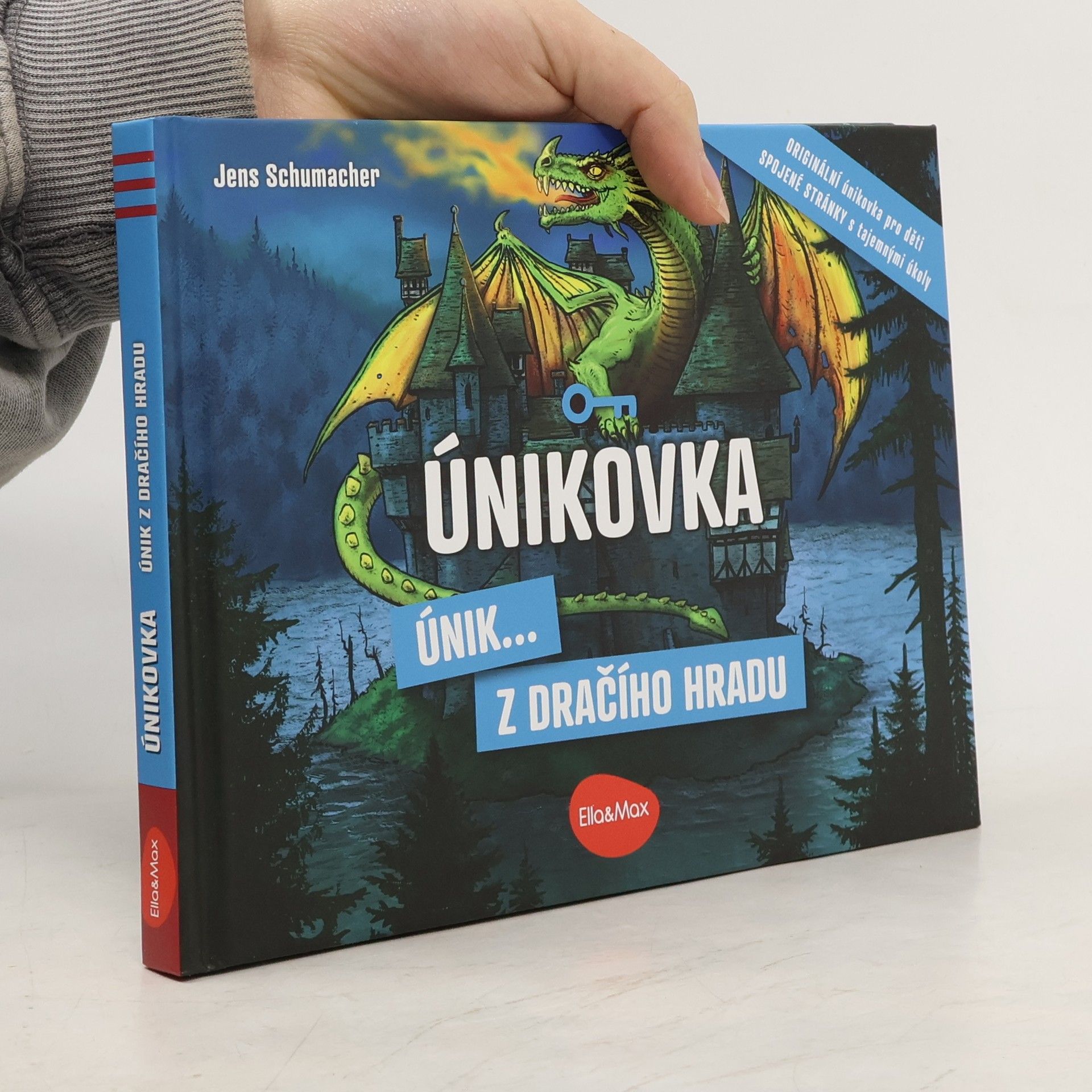 Jens Schumacher Únikovka. Únik... z Dračího hradu