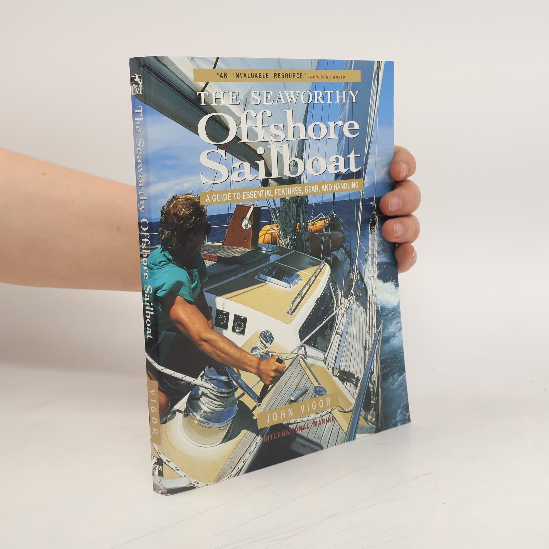 John Vigor Seaworthy Offshore Sailboat