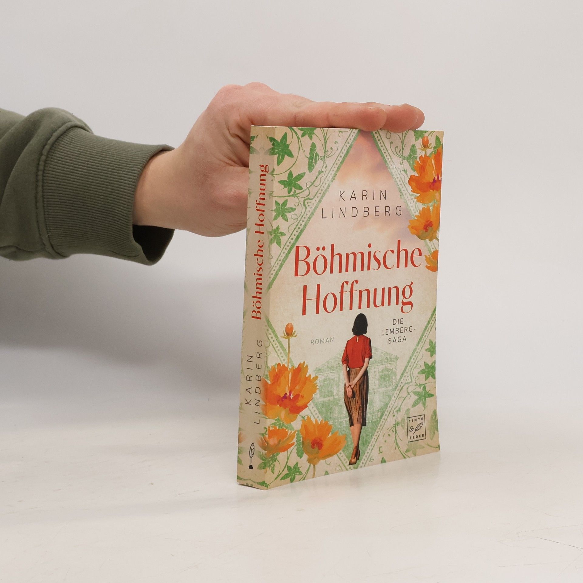 Karin Lindberg Böhmische Hoffnung (Die Lemberg-Saga, Band 1)