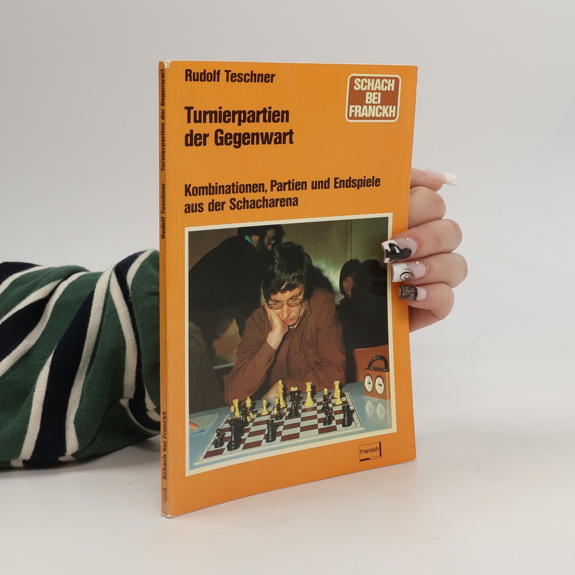 Rudolf Teschner Turnierpartien der Gegenwart