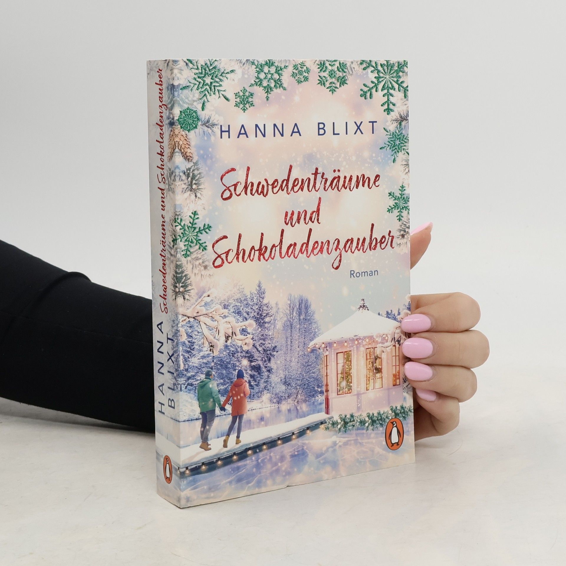 Hanna Blixt Schwedenträume und Schokoladenzauber