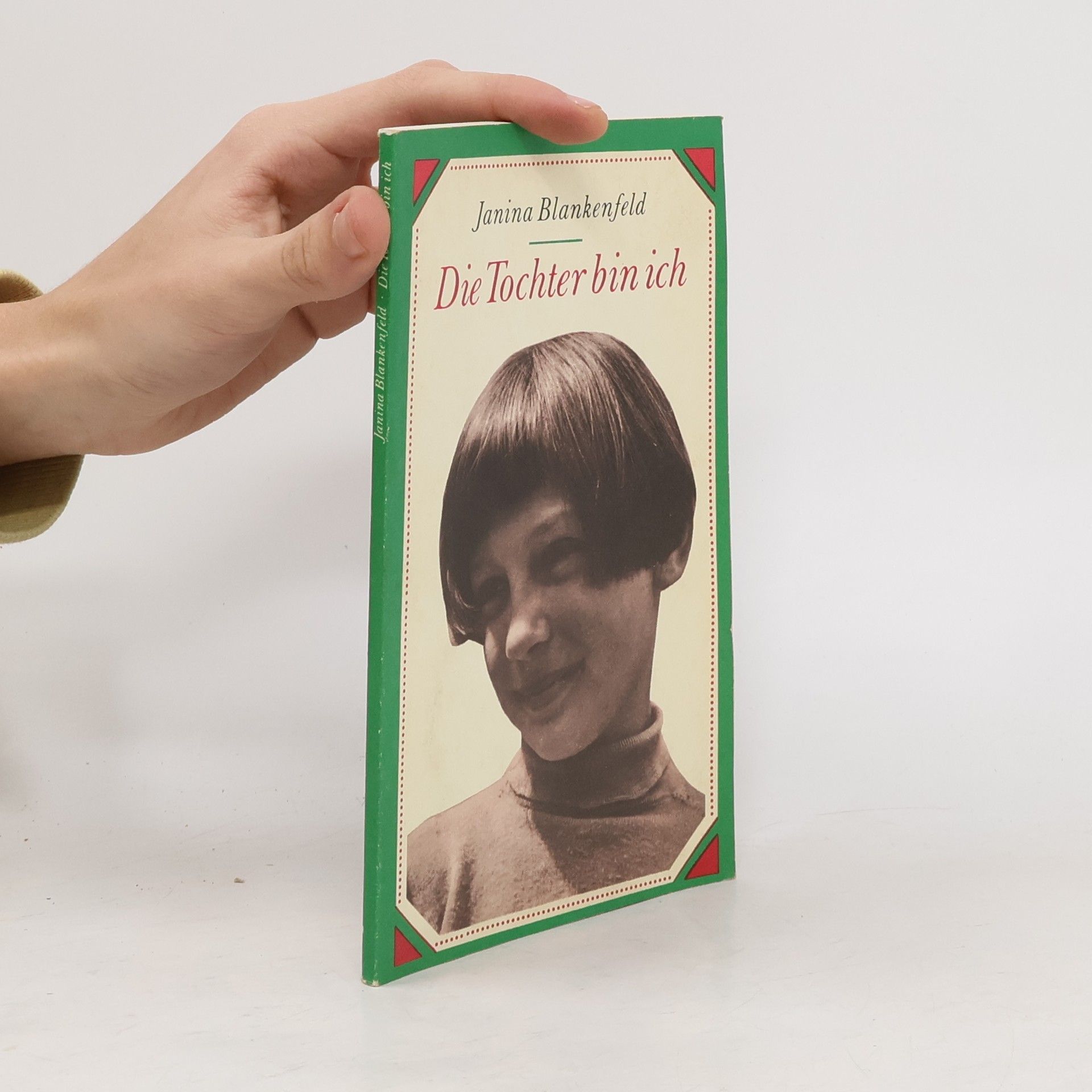 Die Tochter bin ich