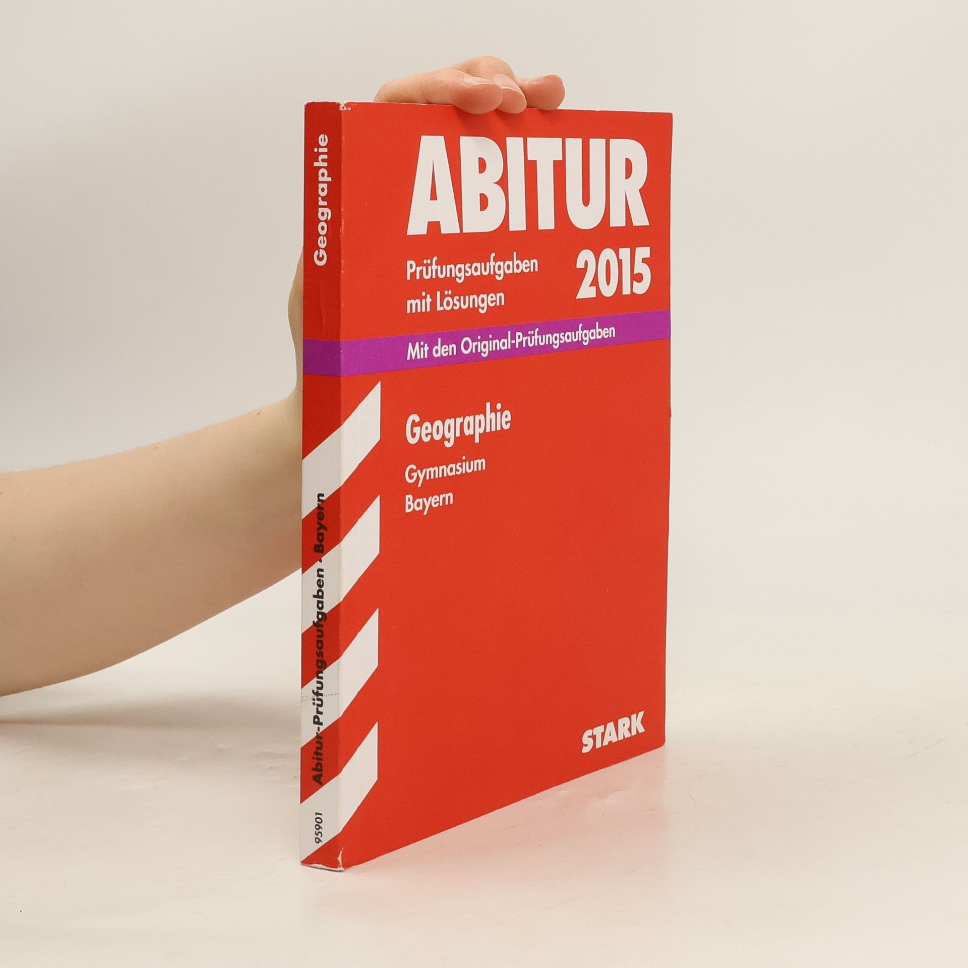 Various authors Abitur-Prüfungsaufgaben mit Lösungen : Geographie 2015