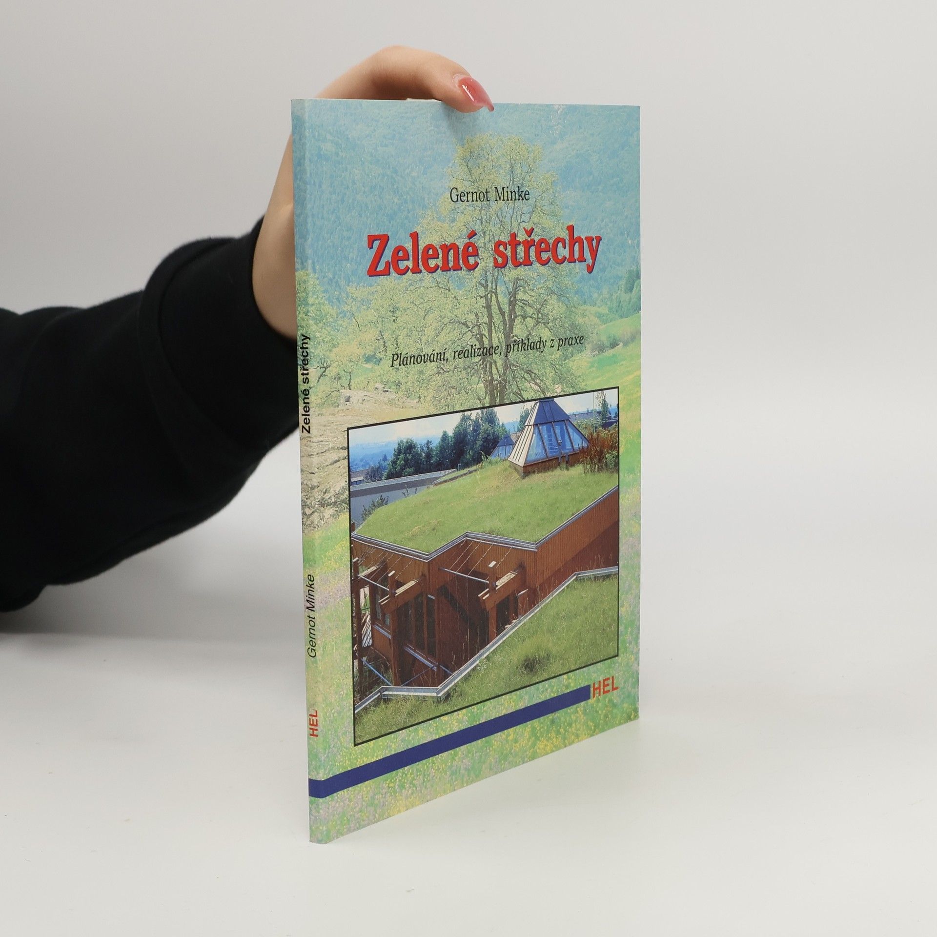 Gernot Minke Zelené střechy