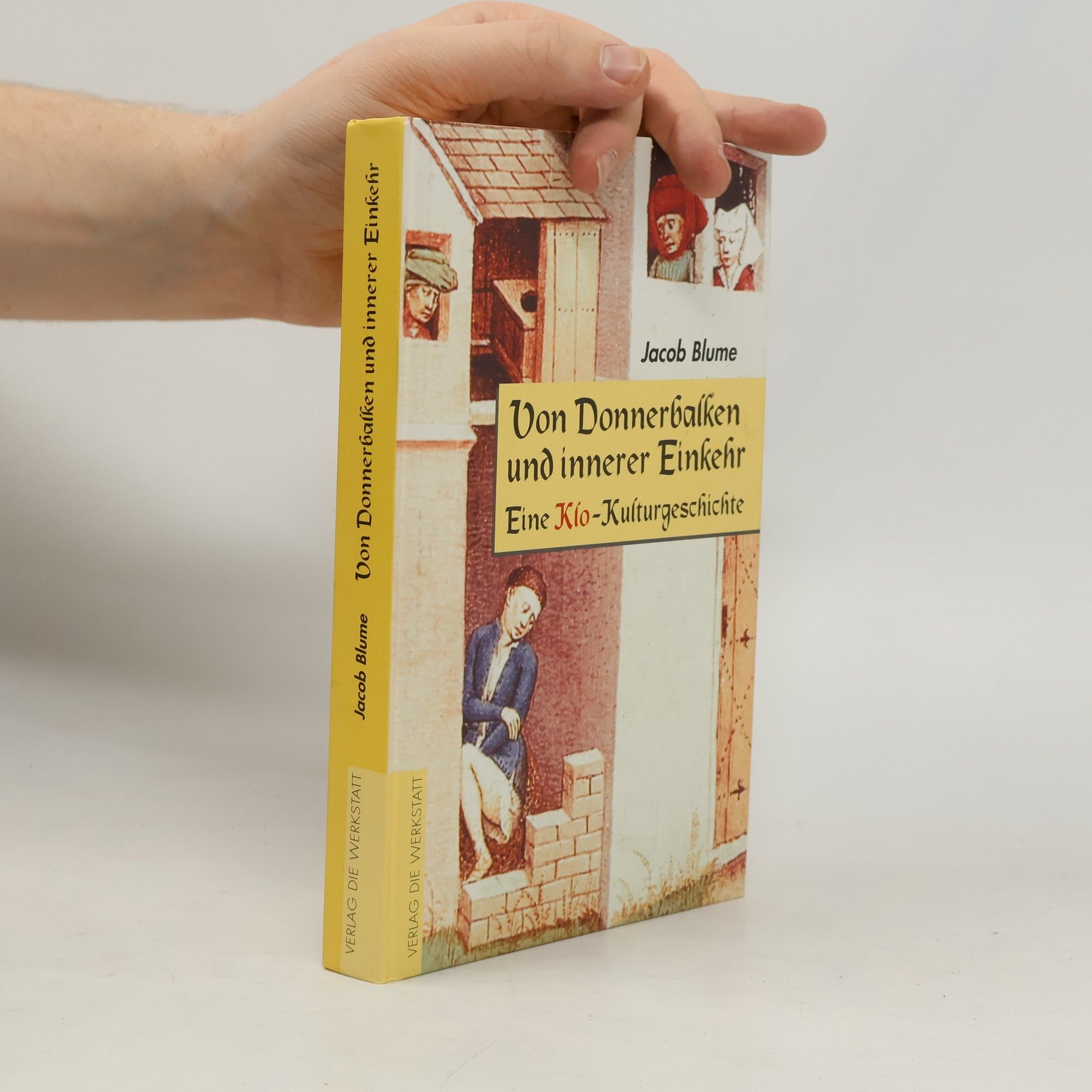 Jacob Blume Von Donnerbalken und innerer Einkehr