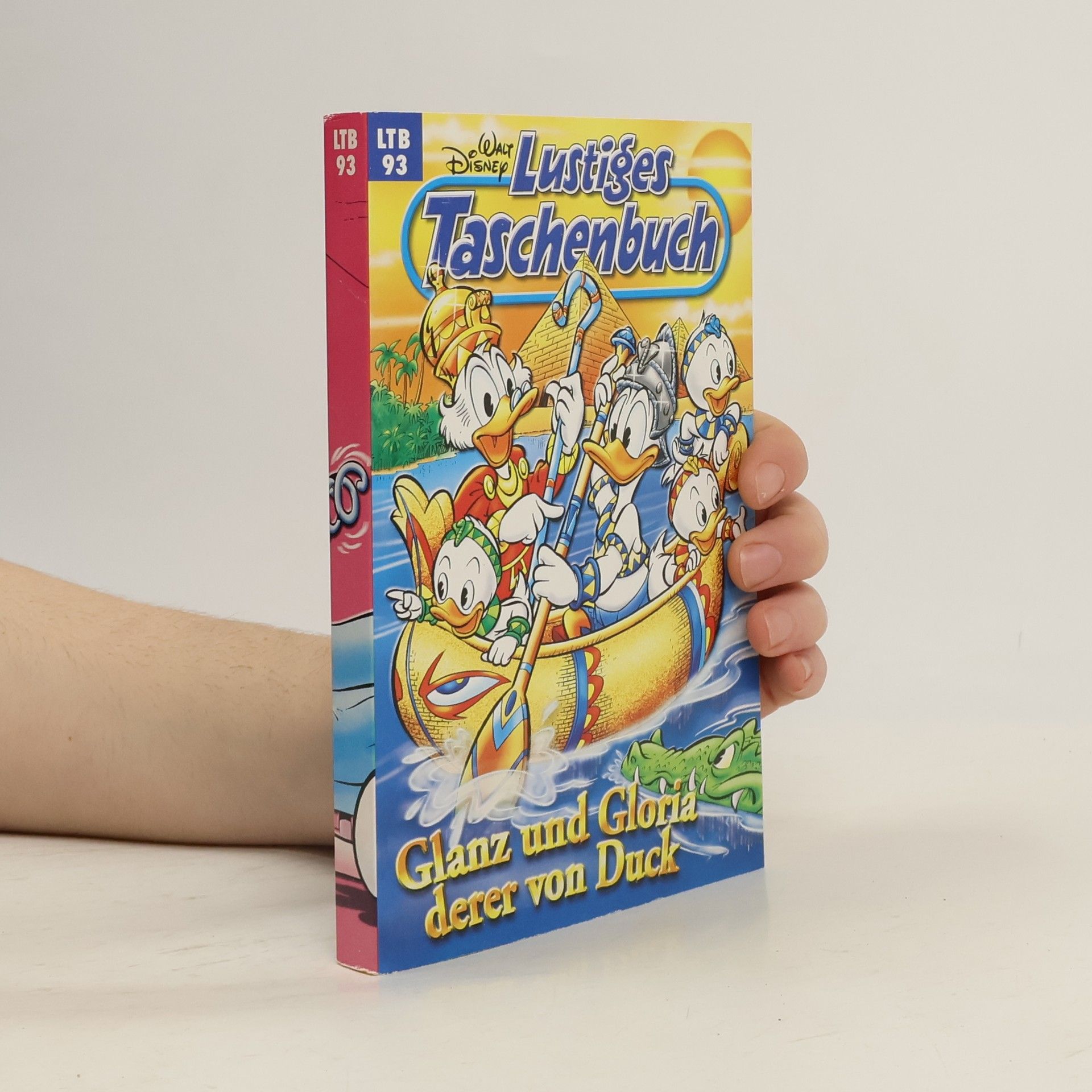 Walt Disney Lustiges Taschenbuch 93. Glanz und Gloria derer von Duck