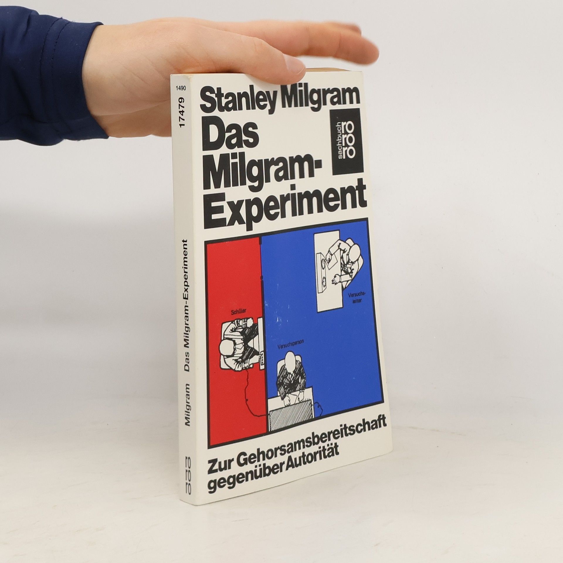 Stanley Milgram Das Milgram-Experiment