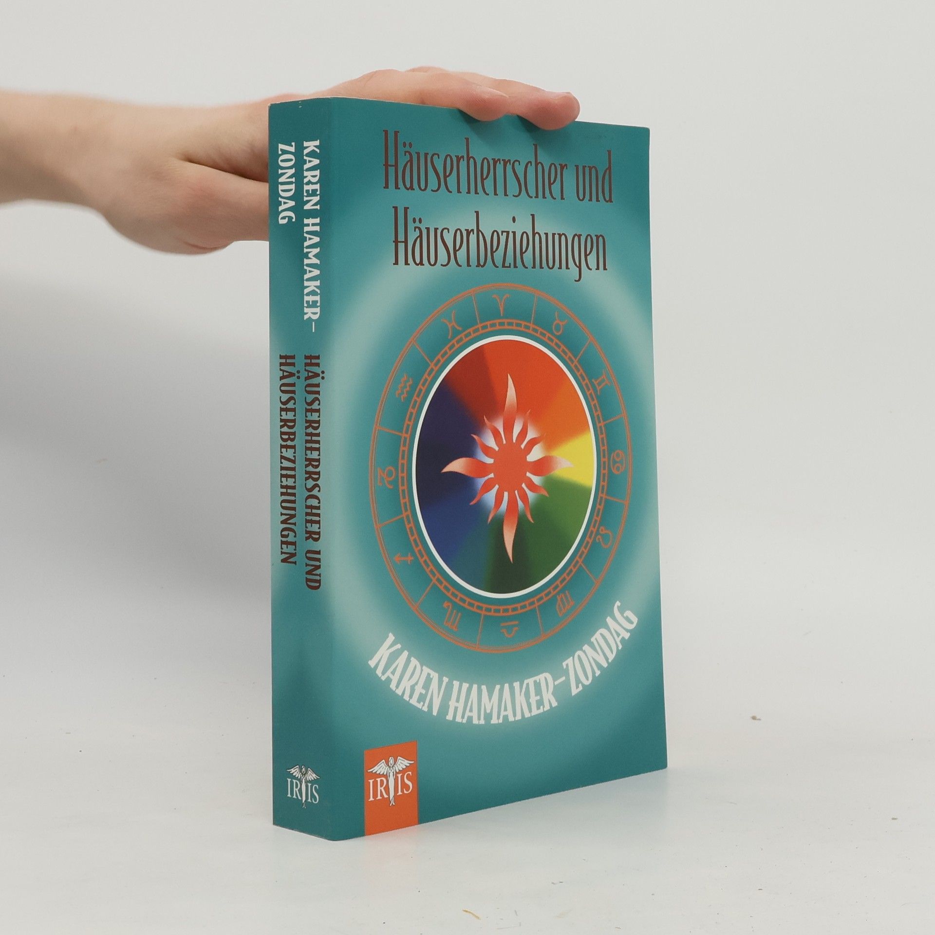 Karen M. Hamaker-Zondag Häuserherrscher und Häuserbeziehungen