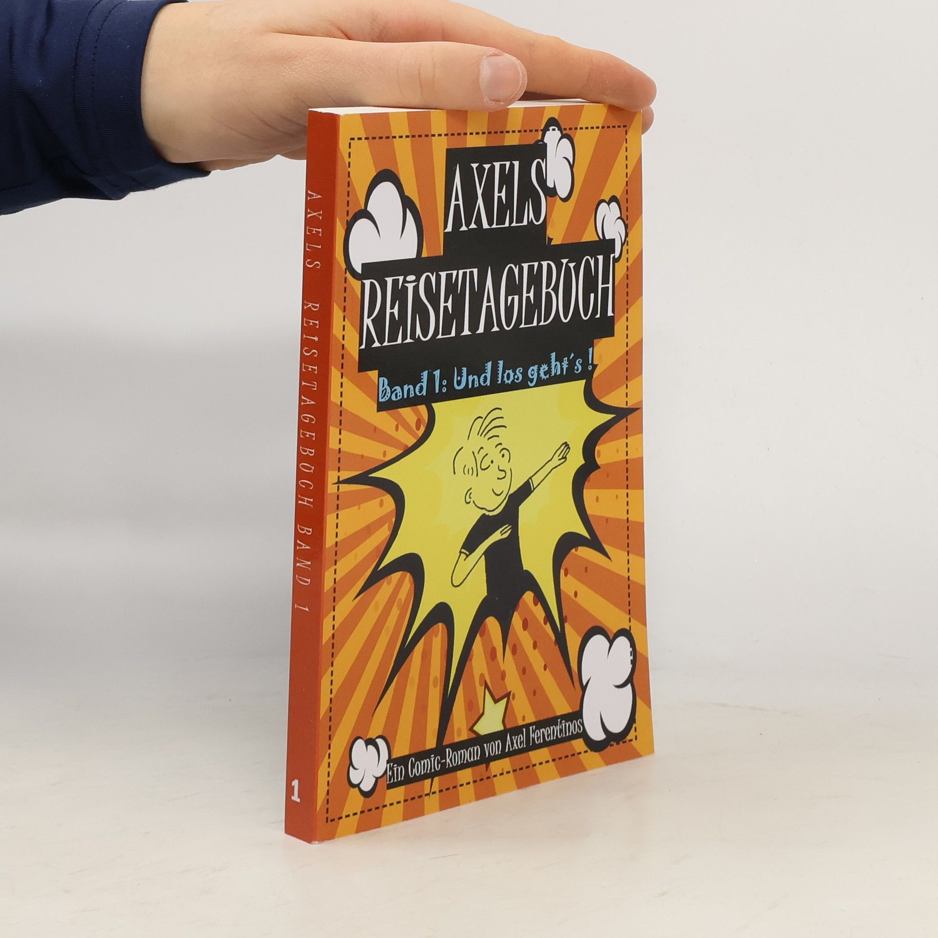 Axel Ferentinos Axels Reisetagebuch