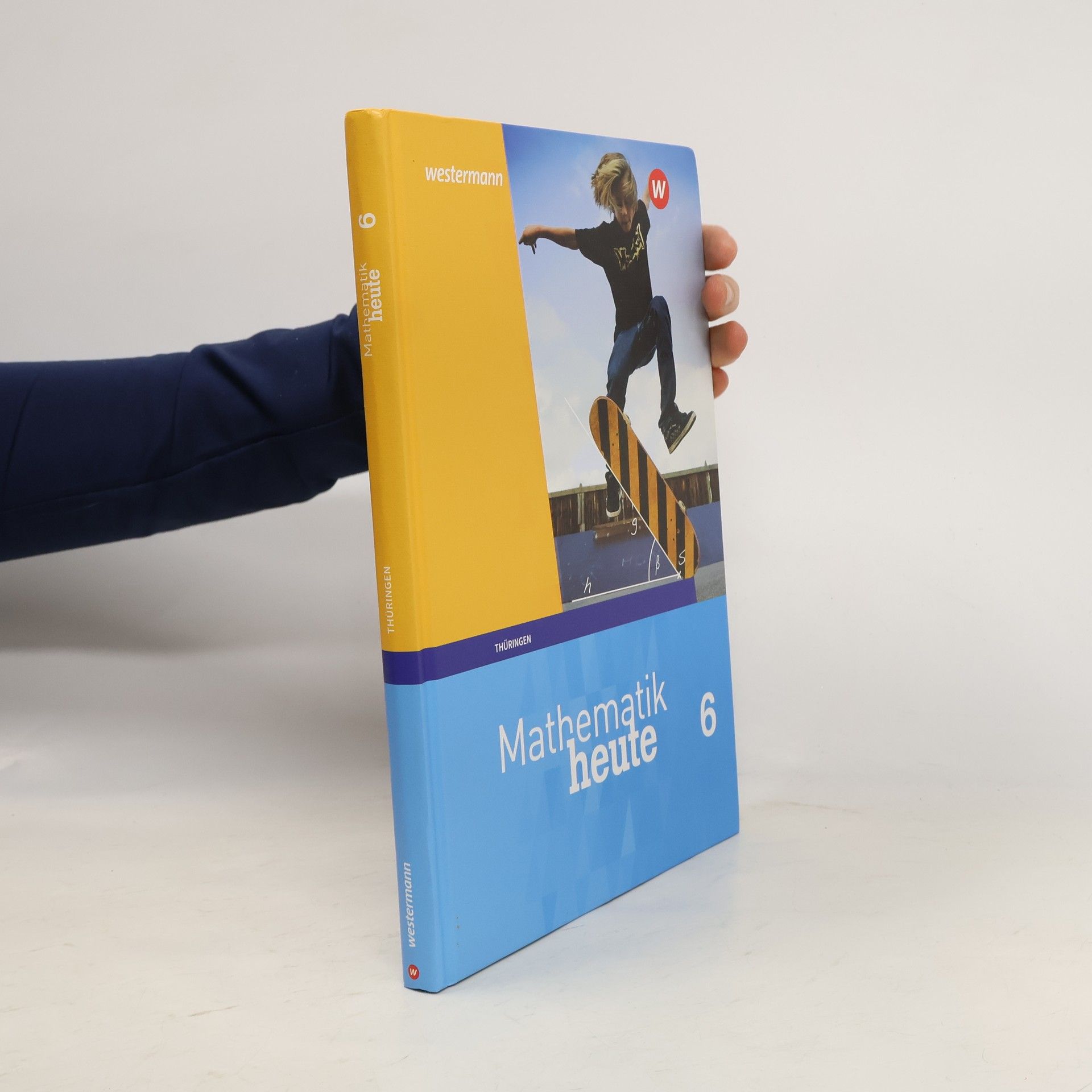 Thüringen - 6: Mathematik heute - Ausgabe 2018 Schulbuch