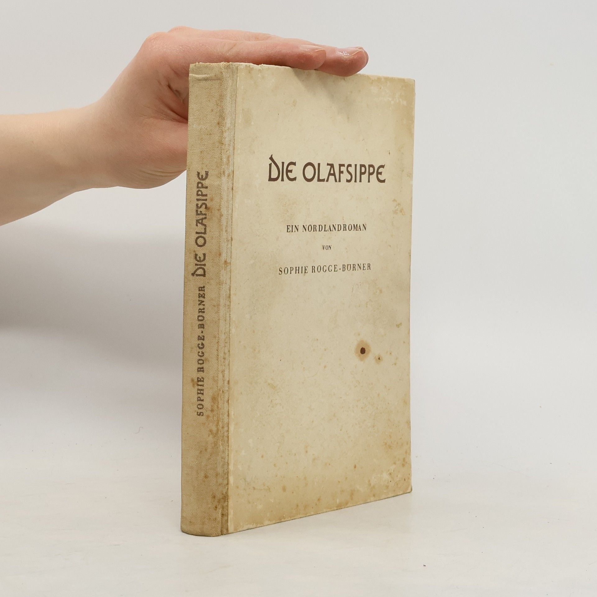 Die Olafsippe. Ein Nordlandroman