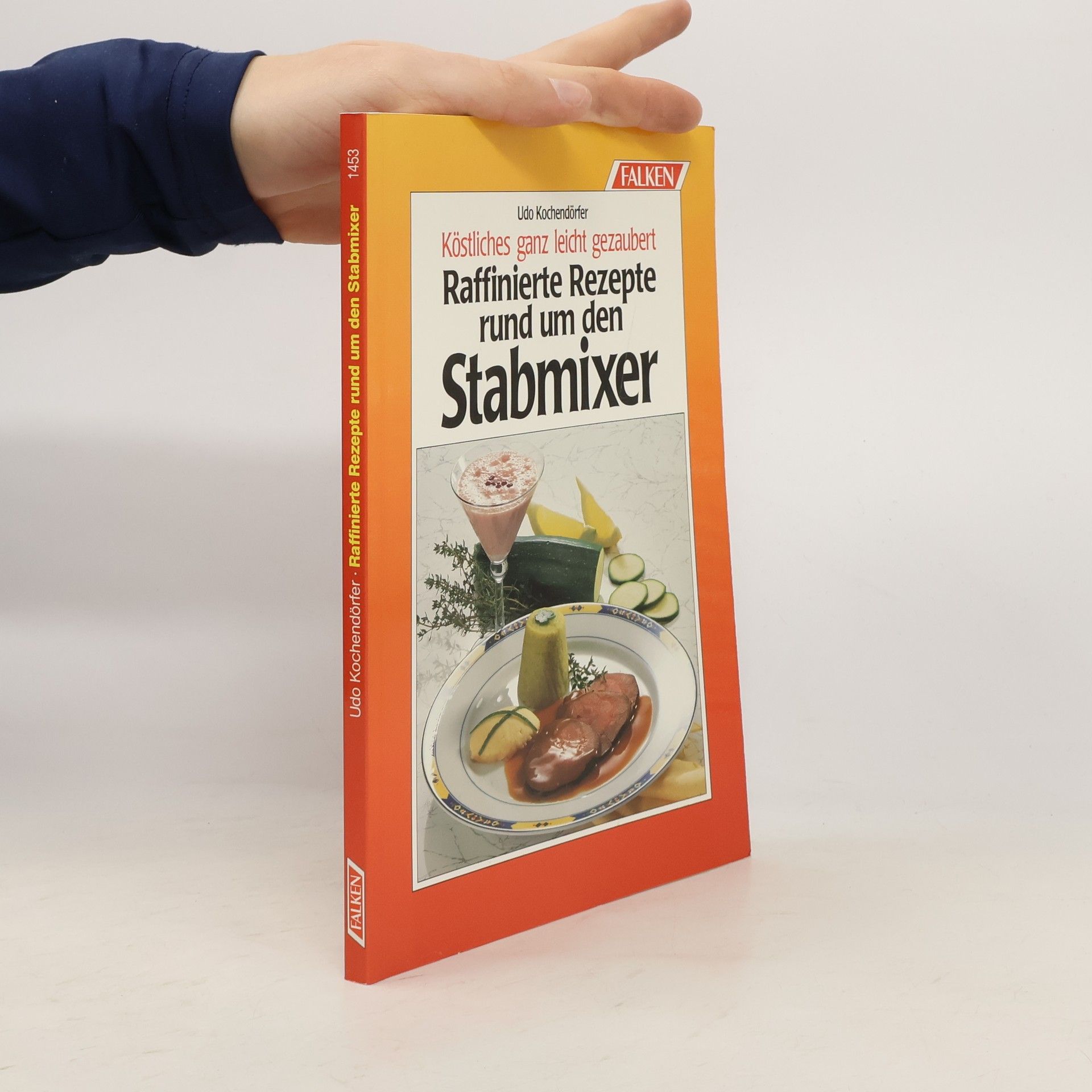 Udo Kochendörfer Köstliches ganz leicht gezaubert