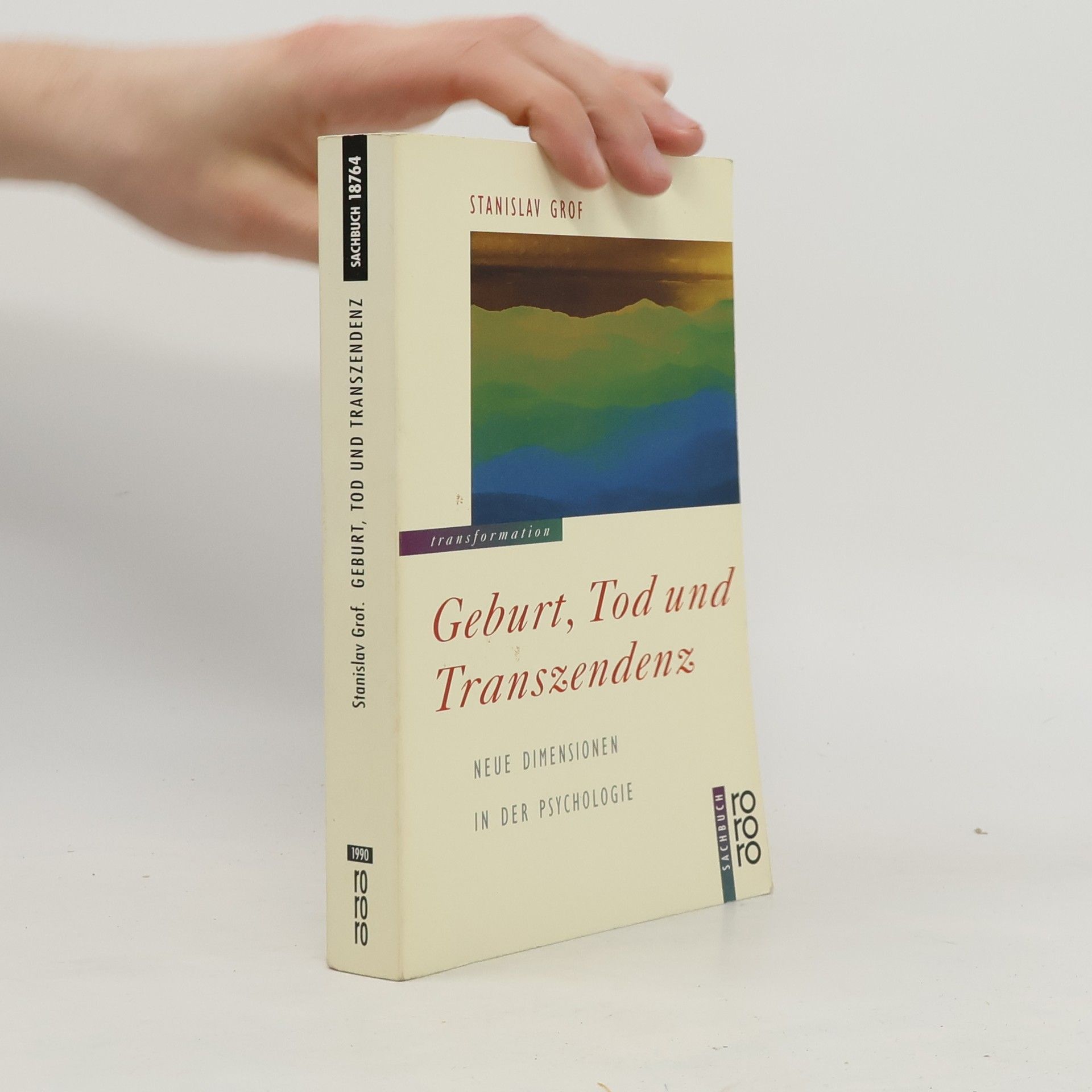 Stanislav Grof Geburt, Tod und Transzendenz