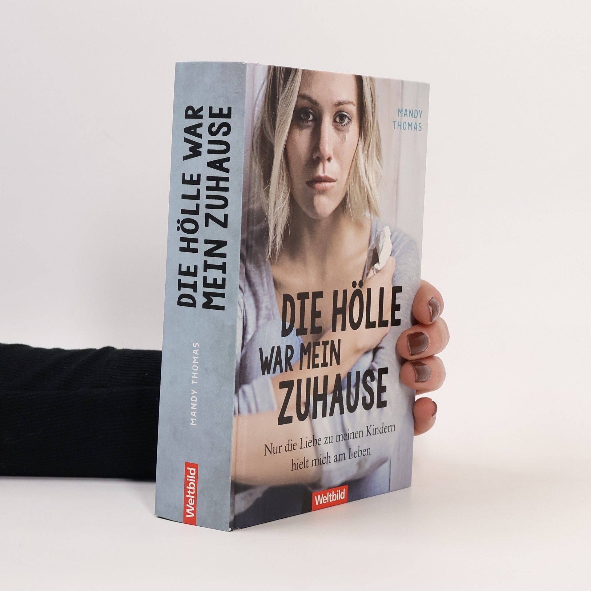 Mandy Thomas Die Hölle war mein Zuhause