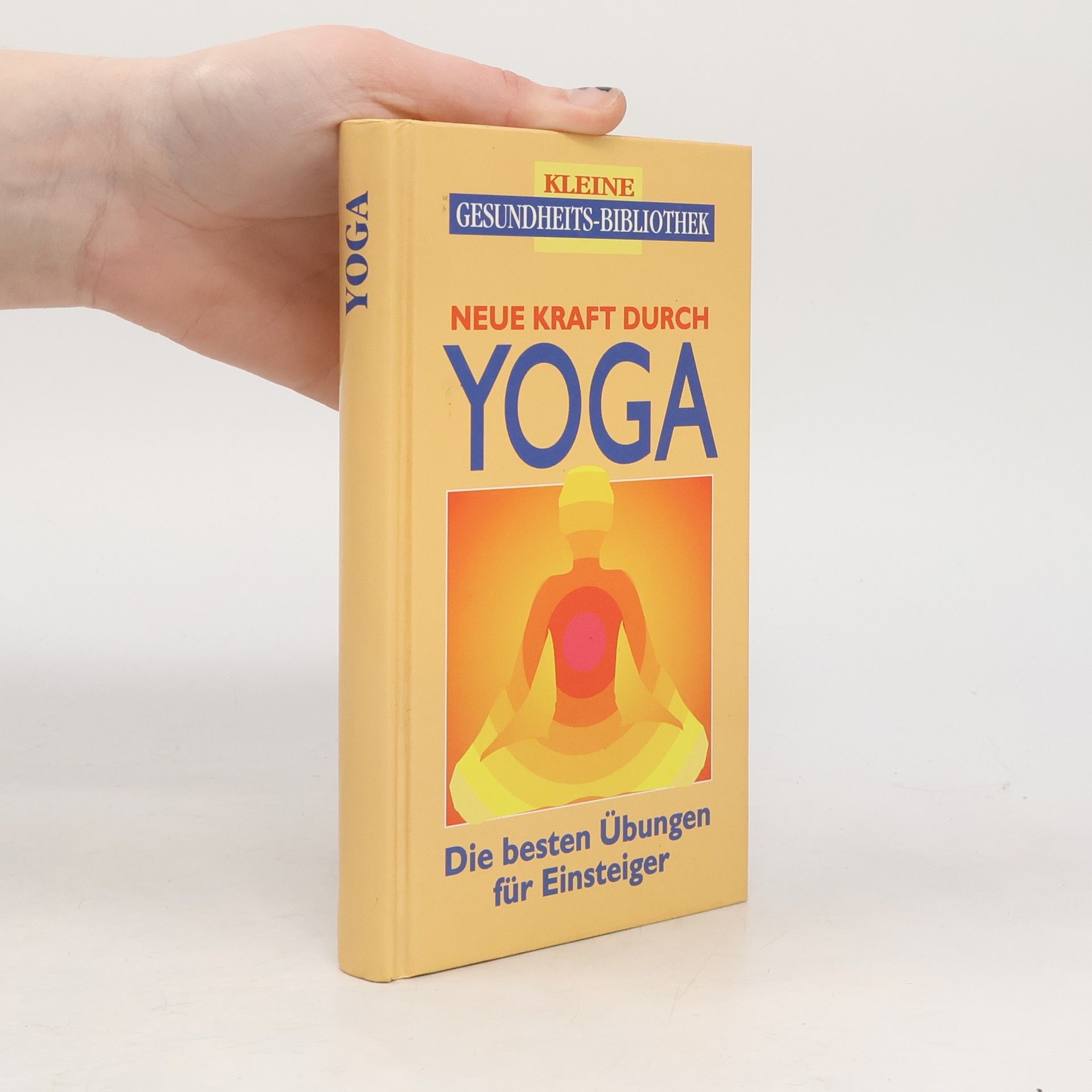 Autores varios Neue Kraft durch Yoga