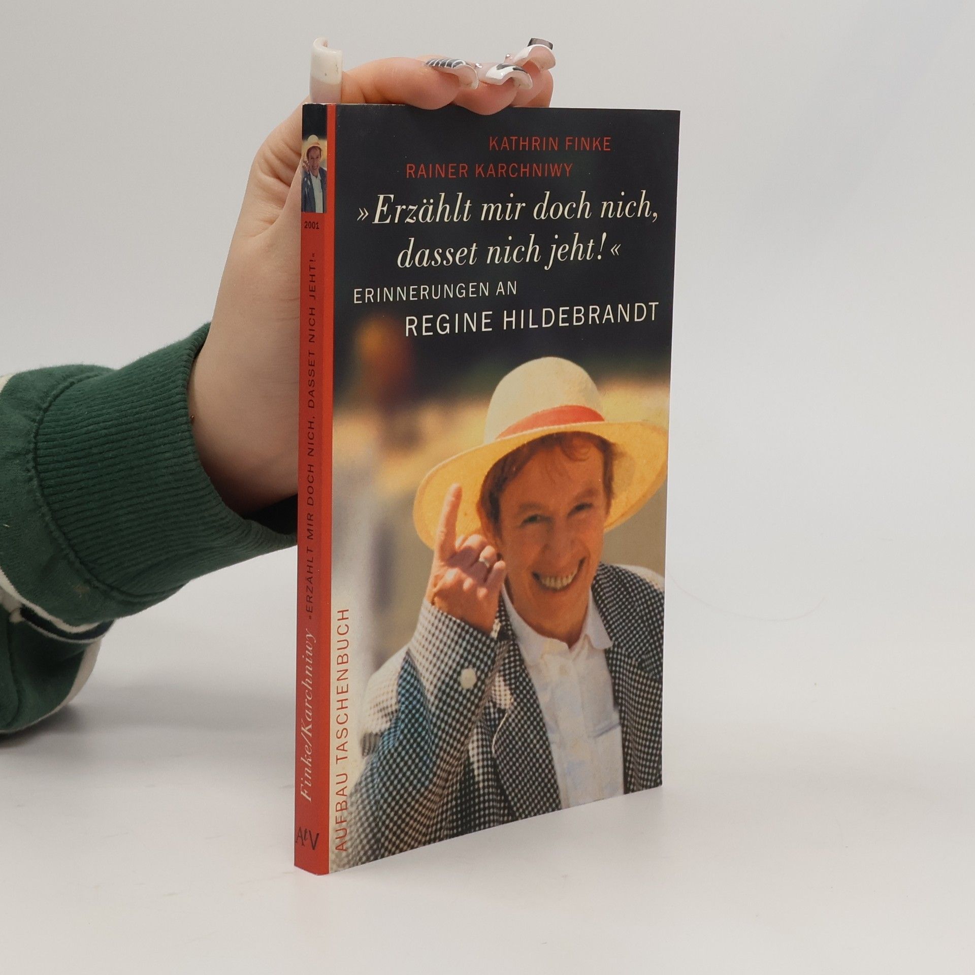 Kathrin Finke "Erzählt mir doch nich, dasset nich jeht!"