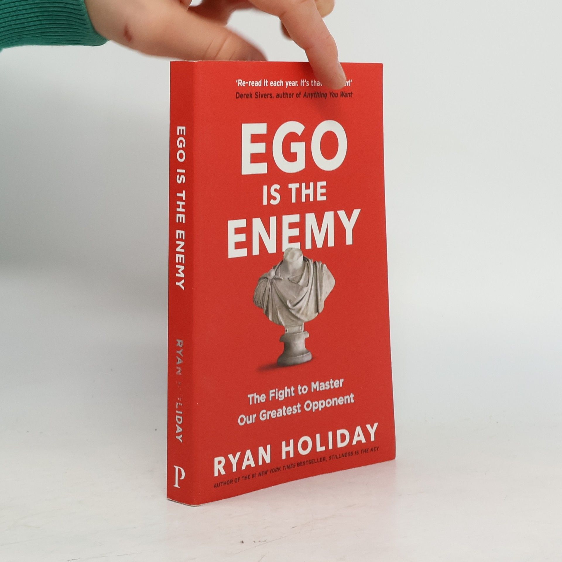 Ryan Holiday Ego is The Enemy