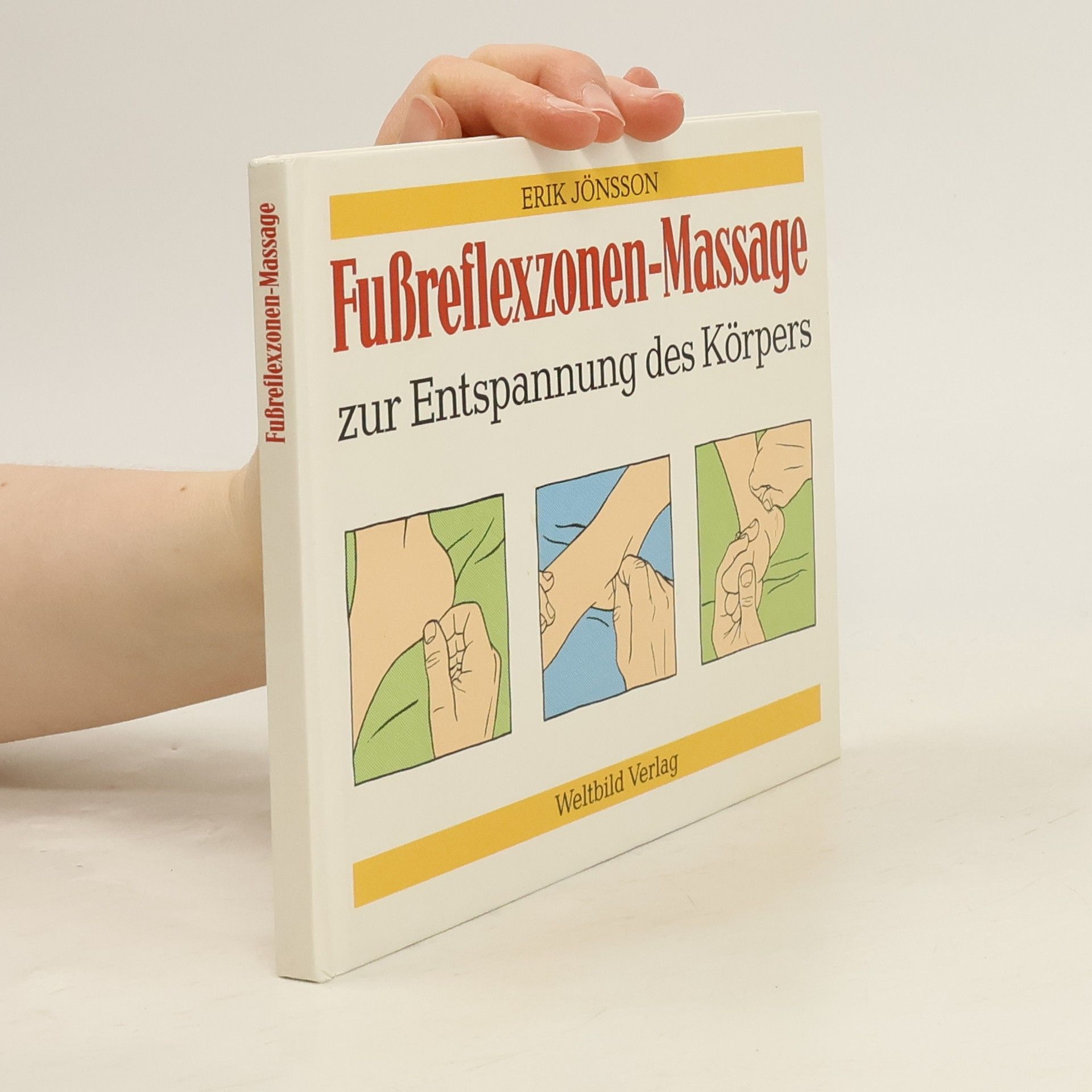 Erik Jonsson Reflexzonen-Massage zur Entspannung des Körpers