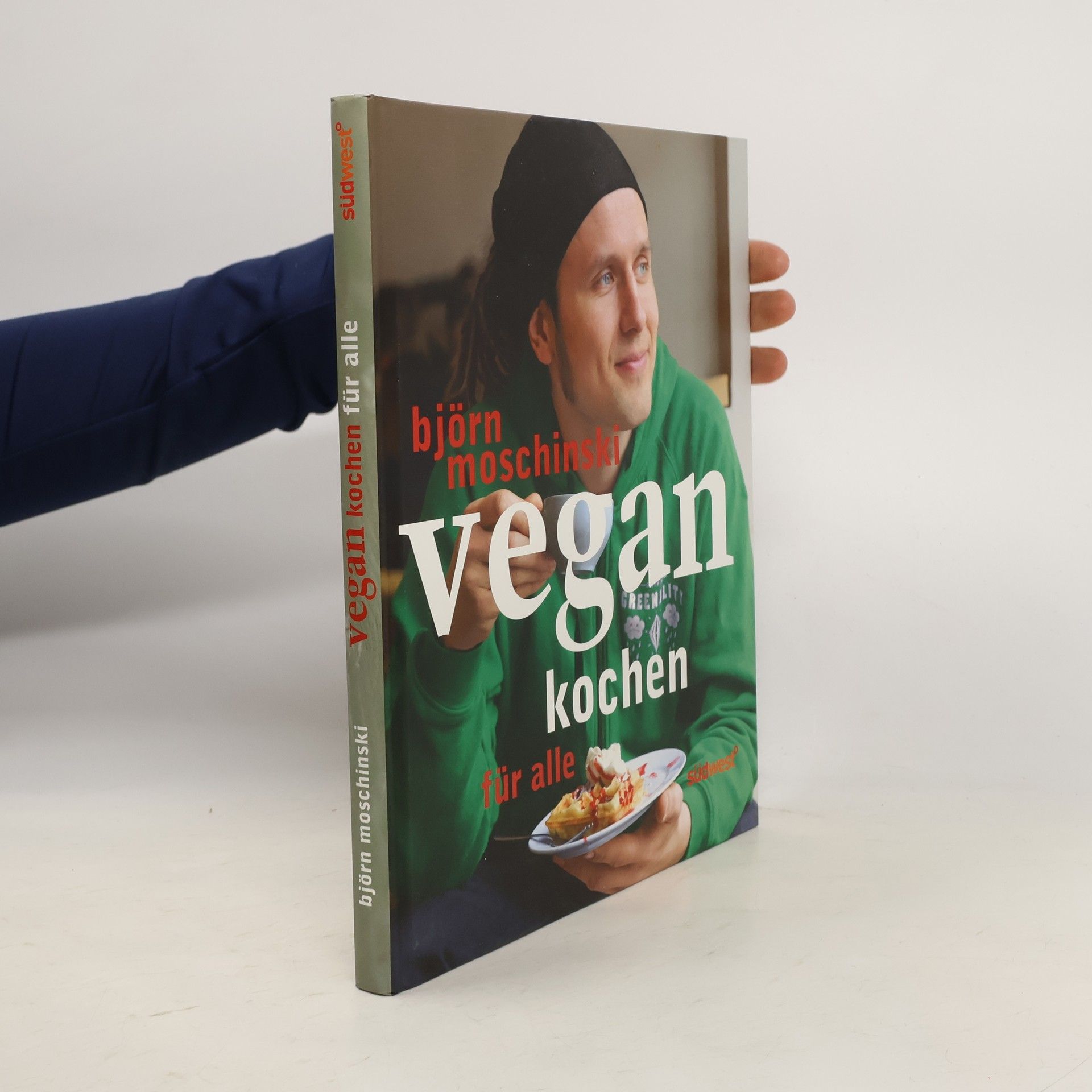 Björn Moschinski Vegan kochen für alle