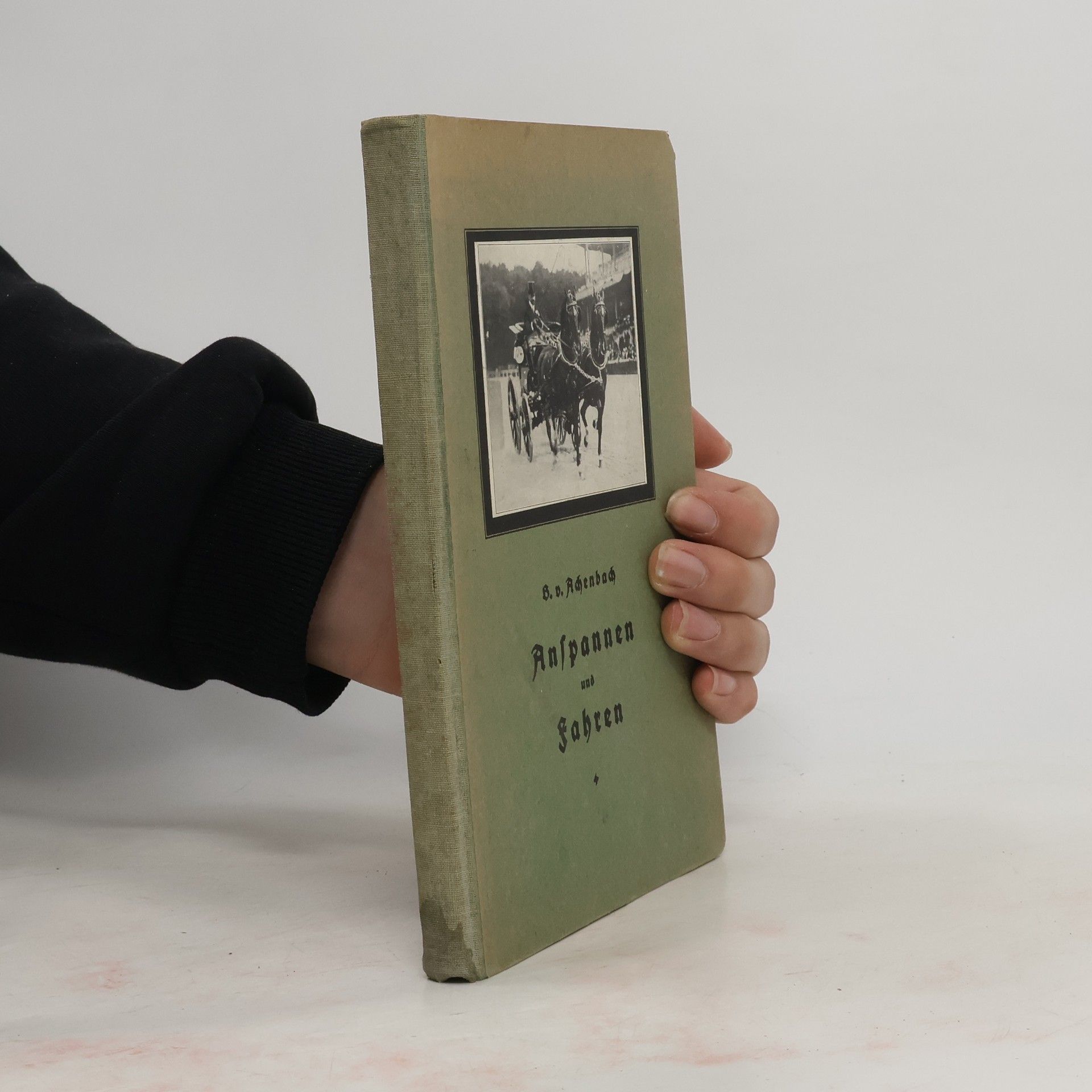 Benno von Achenbach Anspannen und Fahren