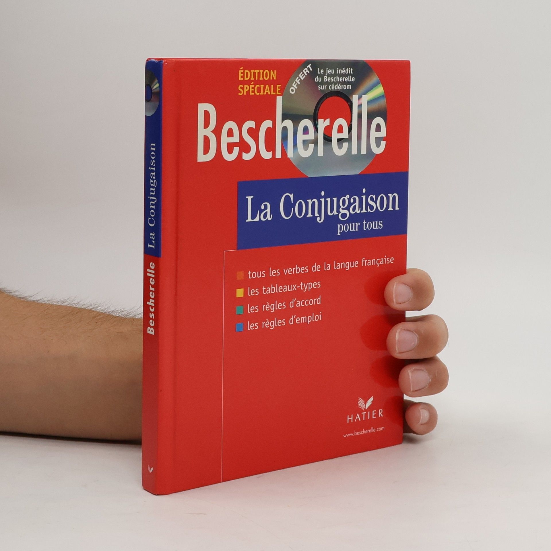 Michel Arrivé Bescherelle. La Conjugaison pour tous