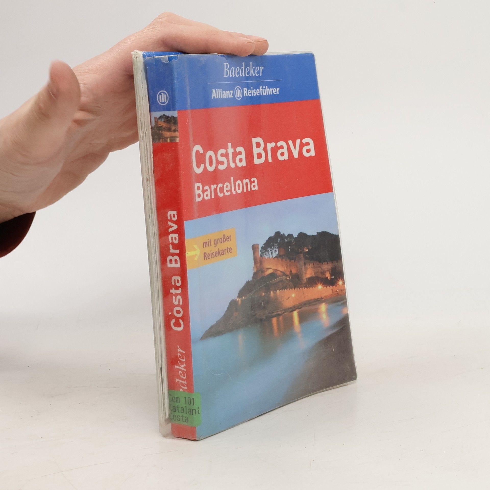 Achim Bourmer Baedeker Allianz Reiseführer: Costa Brava, Barcelona