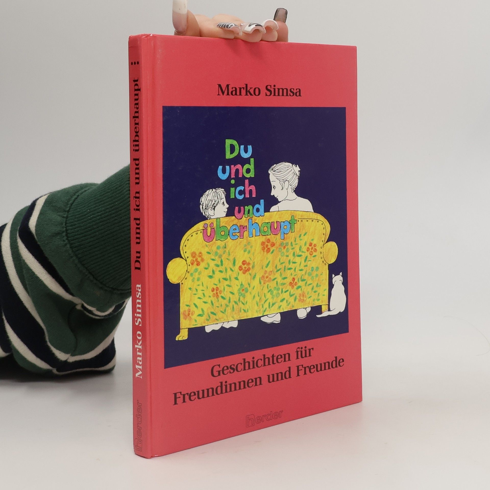 Marko Simsa Du und ich und überhaupt