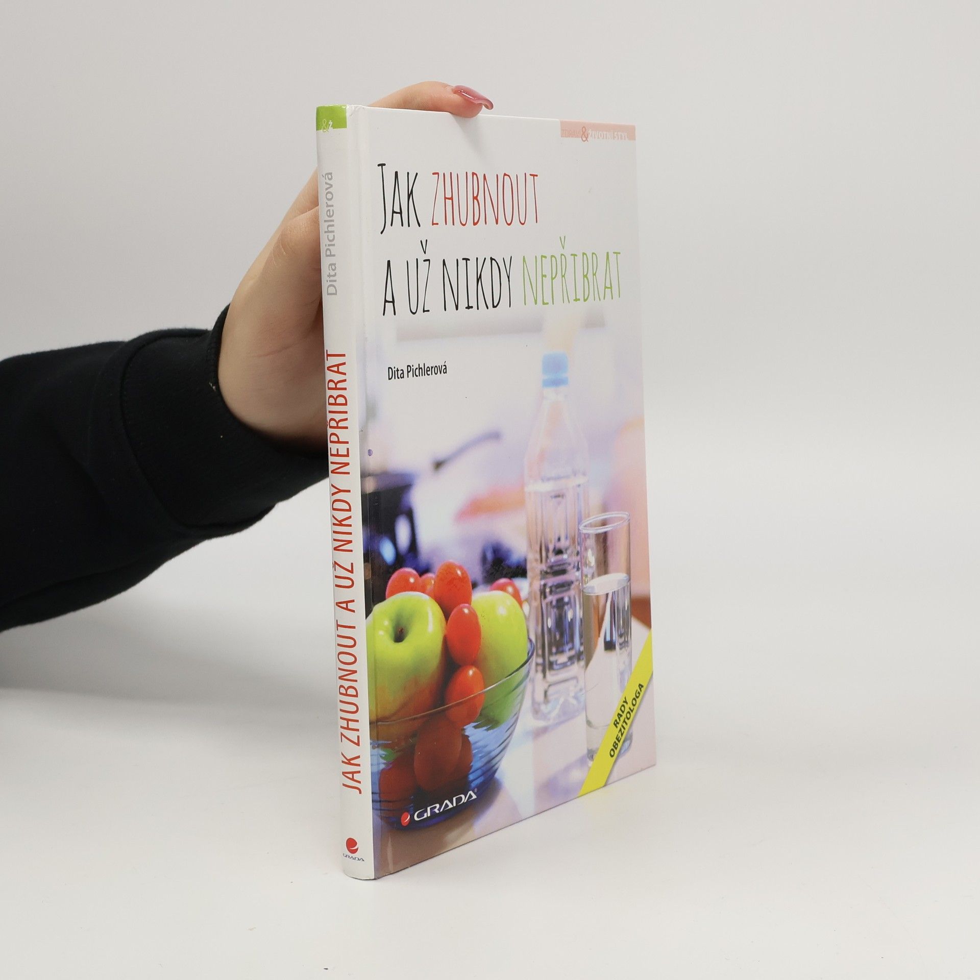 Jak zhubnout a už nikdy nepřibrat