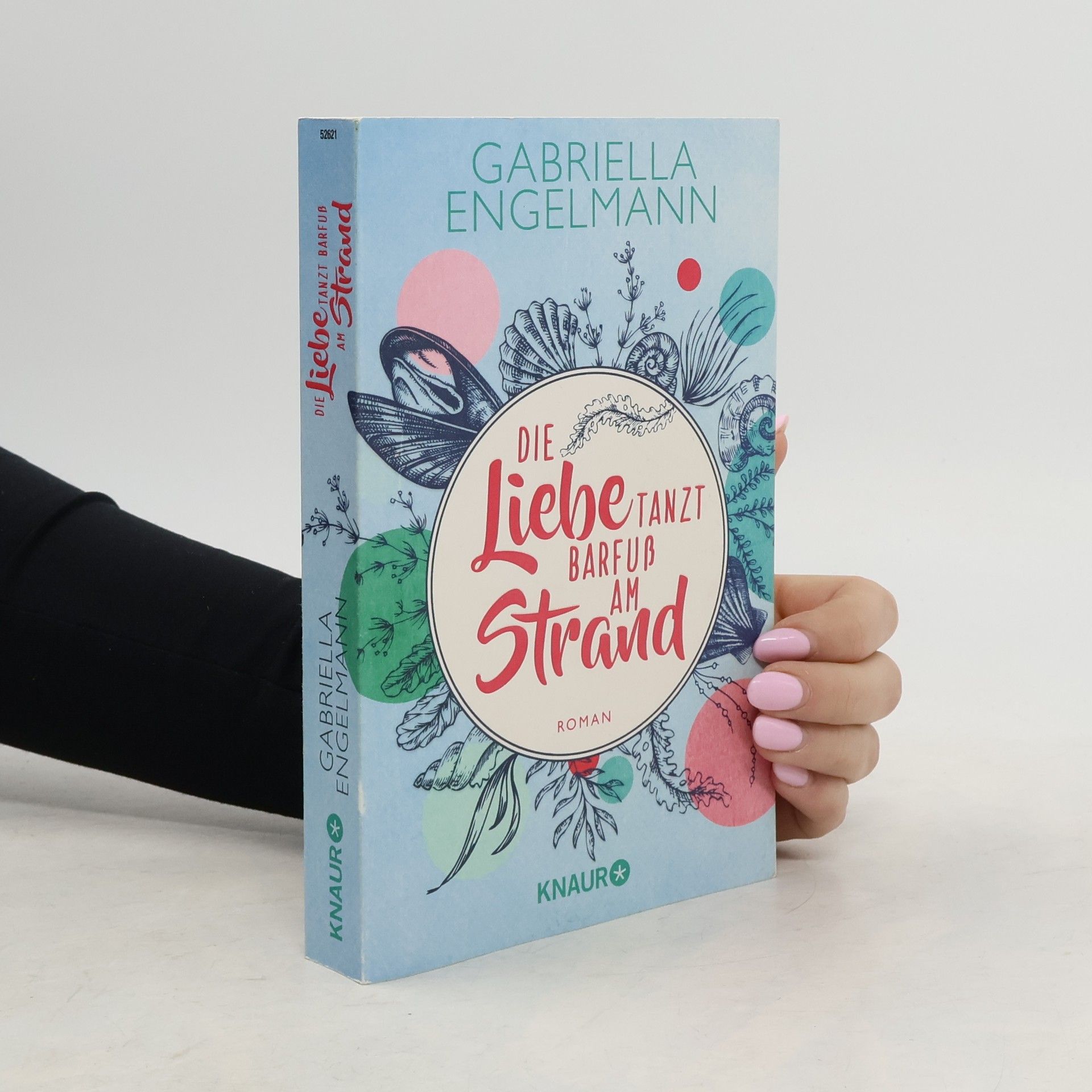 Gabriella Engelmann Die Liebe tanzt barfuß am Strand