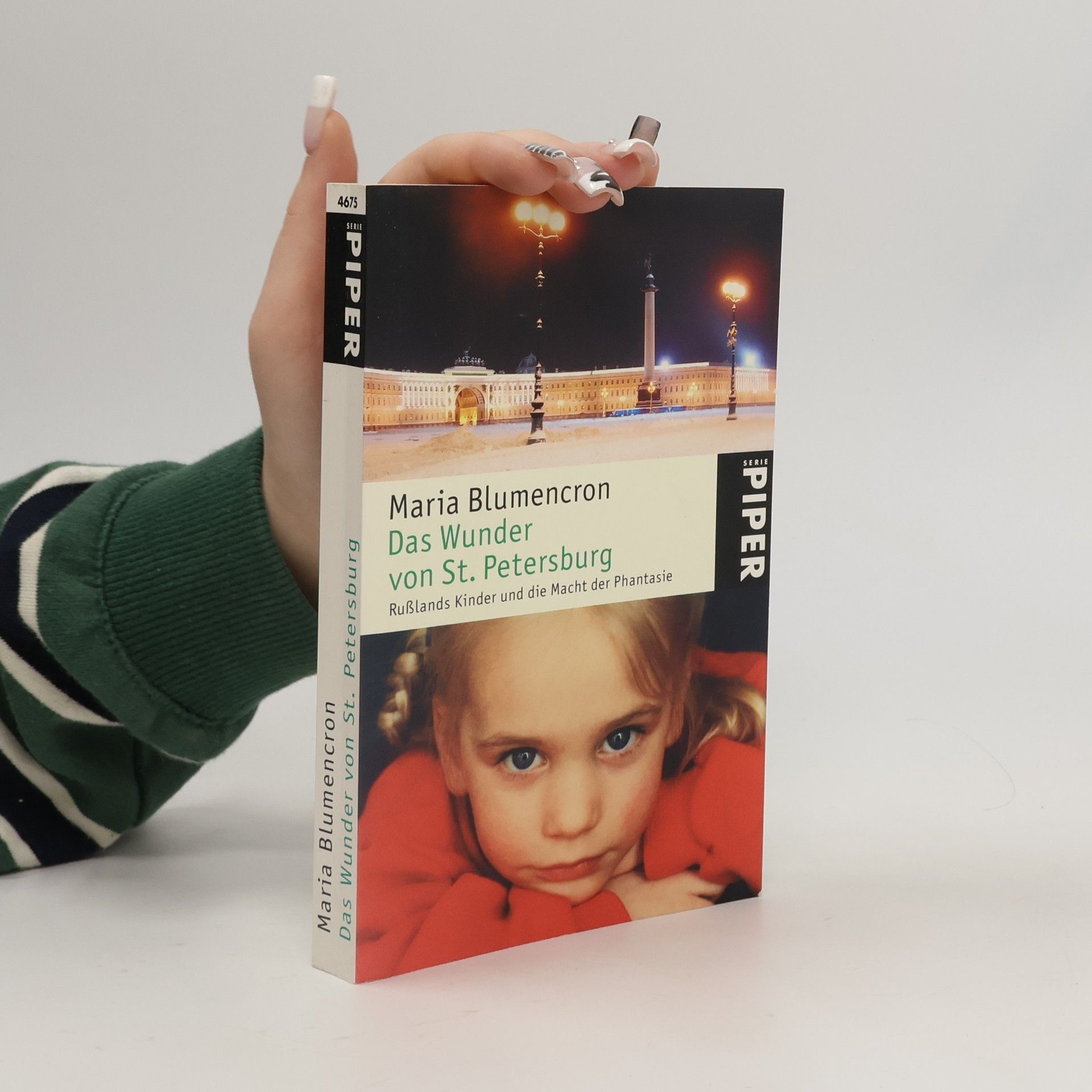 Maria Blumencron Das Wunder von St. Petersburg