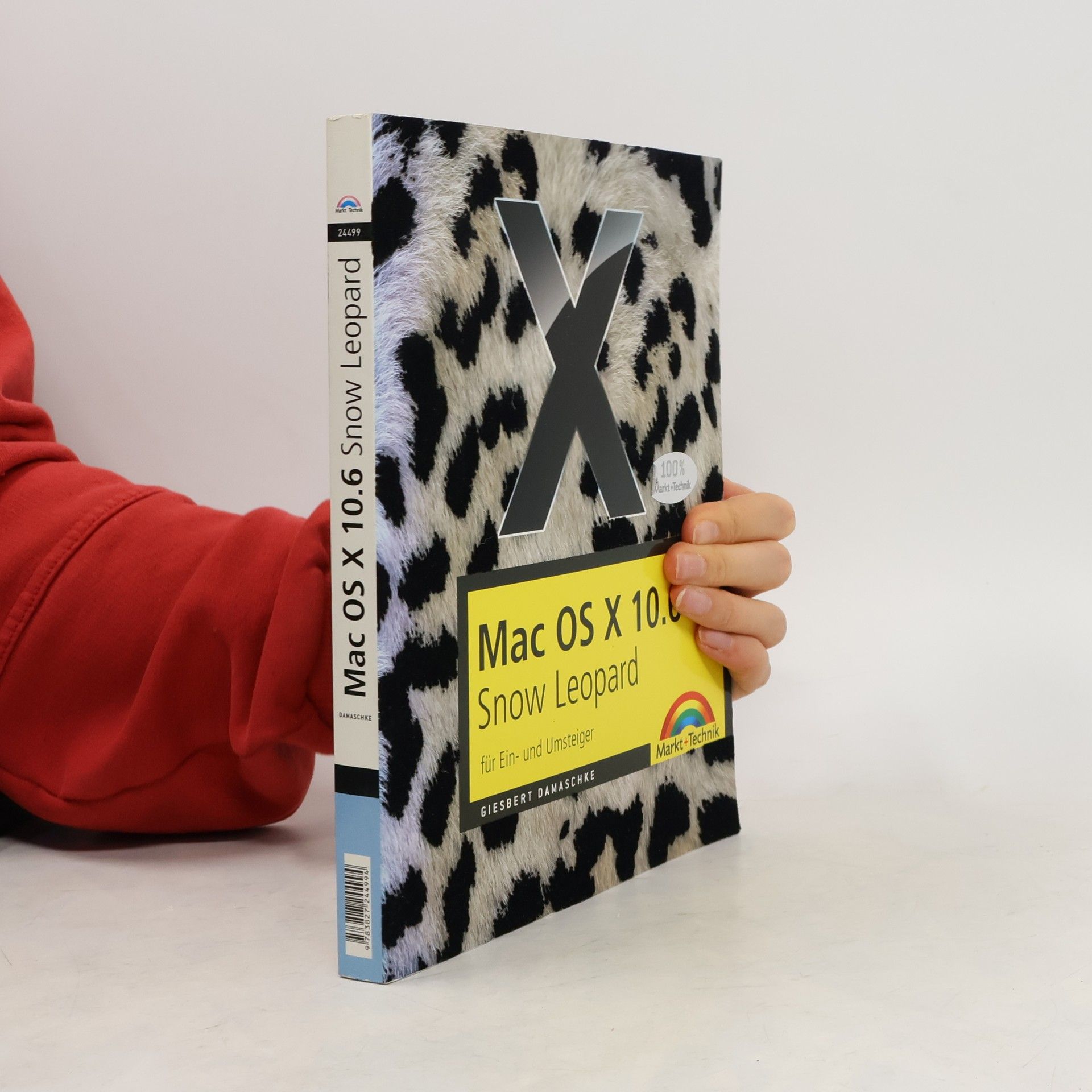 Giesbert Damaschke Mac OS X 10.6 Snow Leopard für Ein- und Umsteiger
