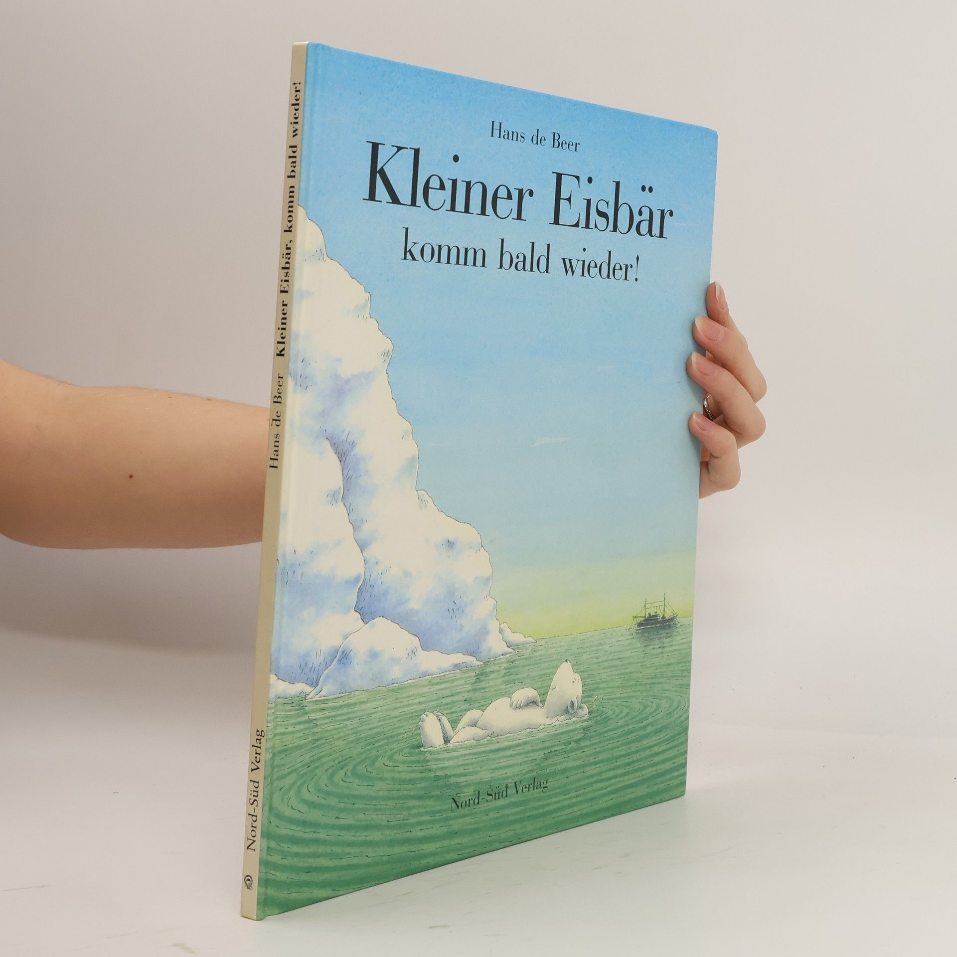 Hans de Beer Kleiner Eisbär komm bald wieder!