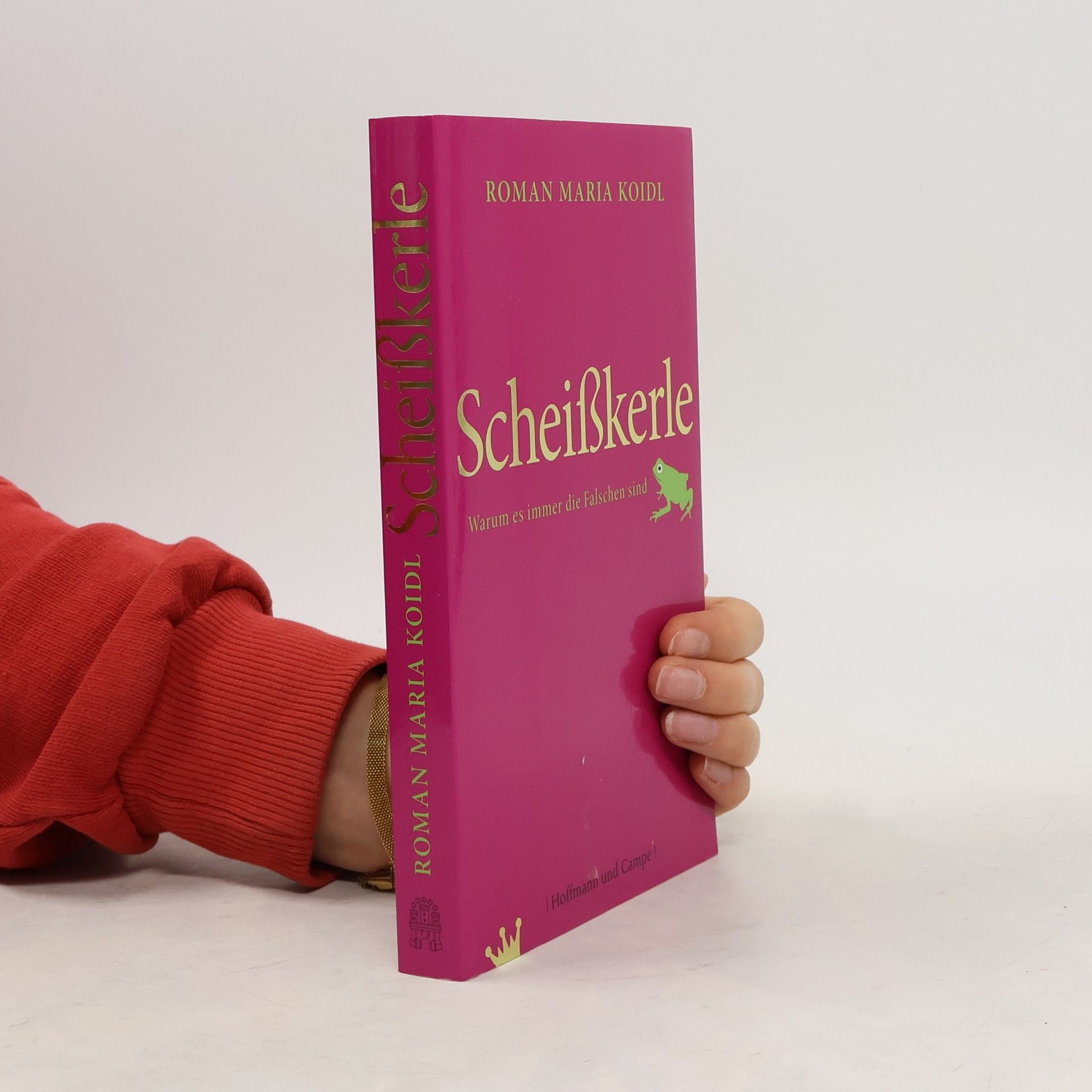 Roman Maria Koidl Scheißkerle