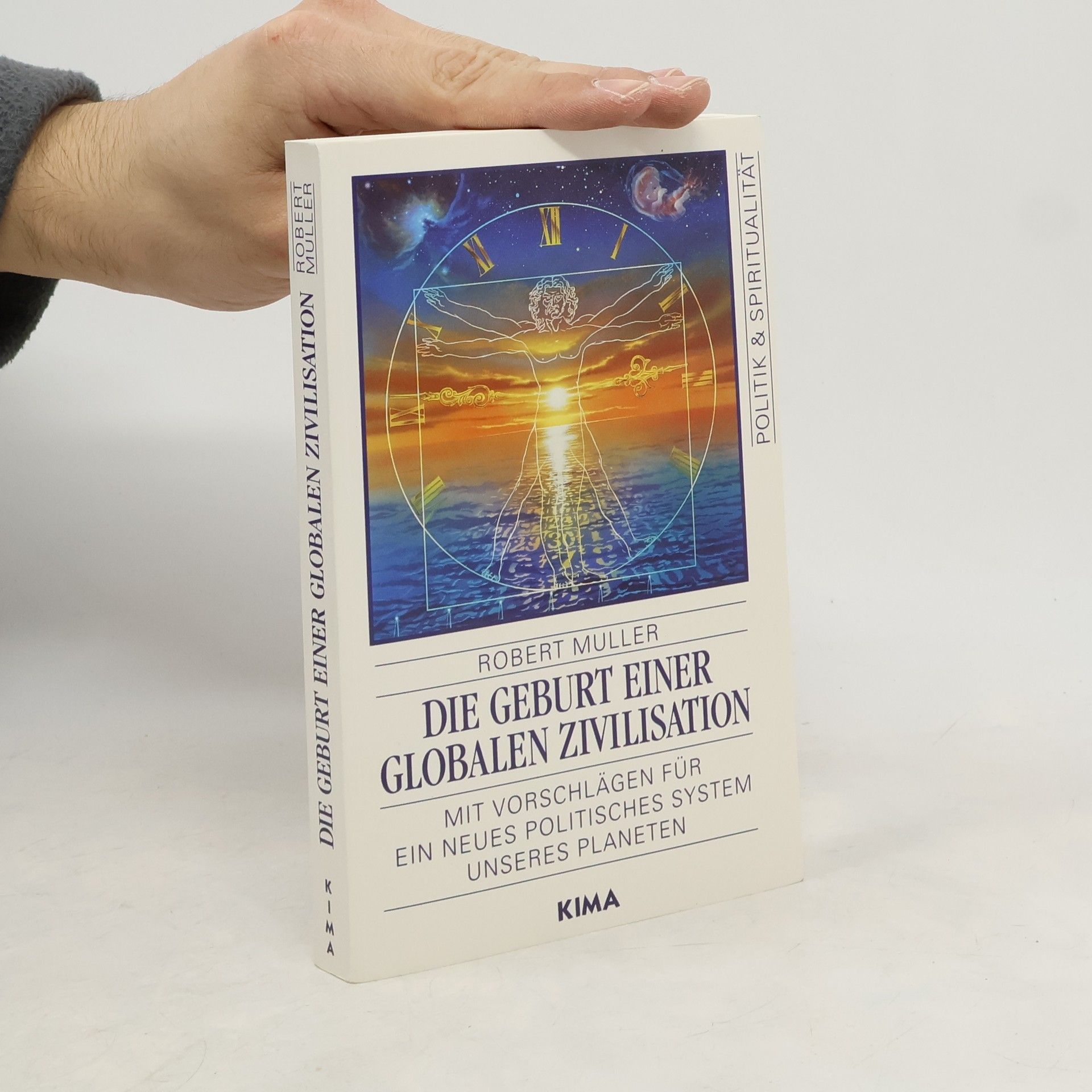 Róbert Müller Die Geburt einer globalen Zivilisation