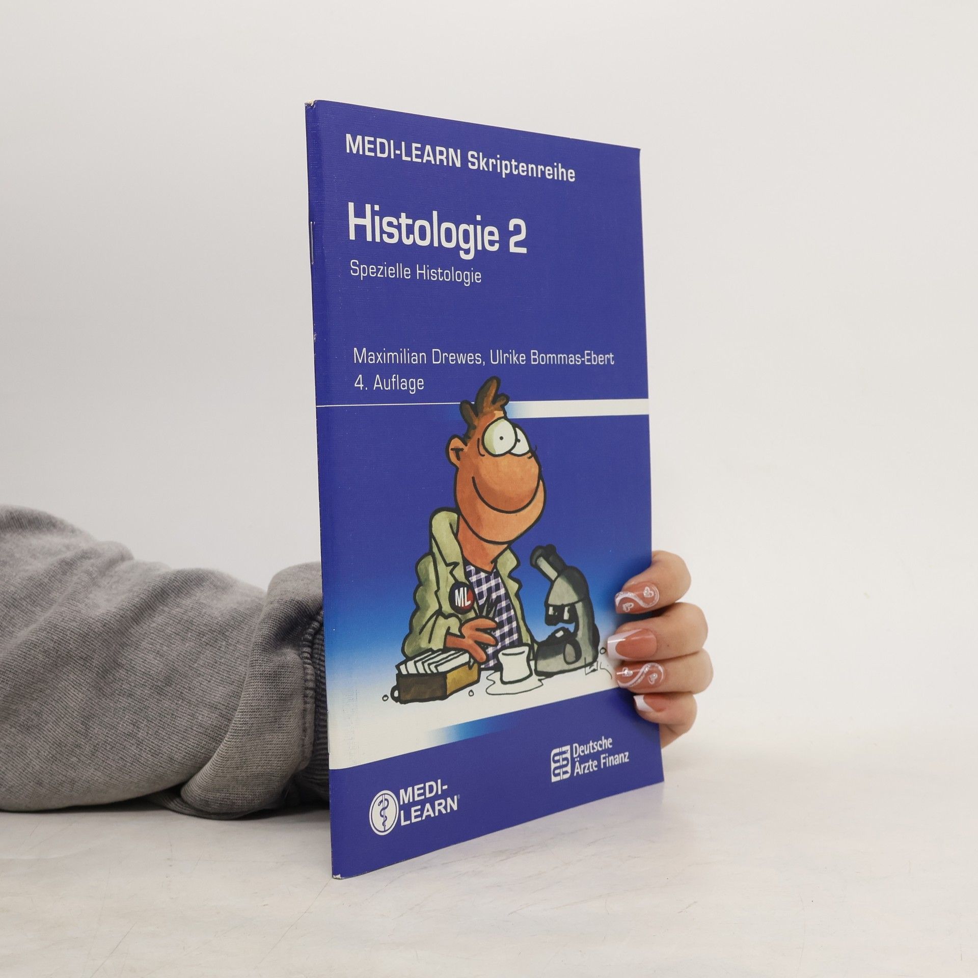 Autorenkollektiv SMEDI-LEARN Skriptenreihe - Histologie 2 - Spezielle Histologie