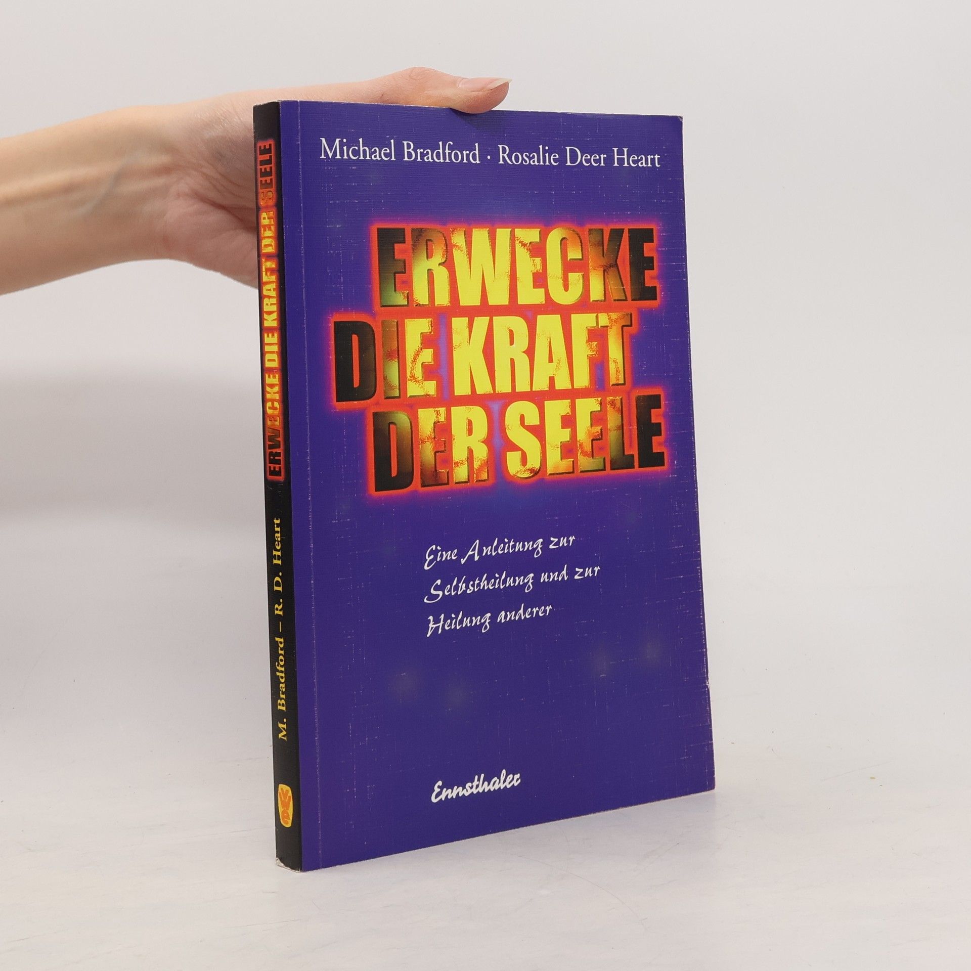 Erwecke die Kraft der Seele